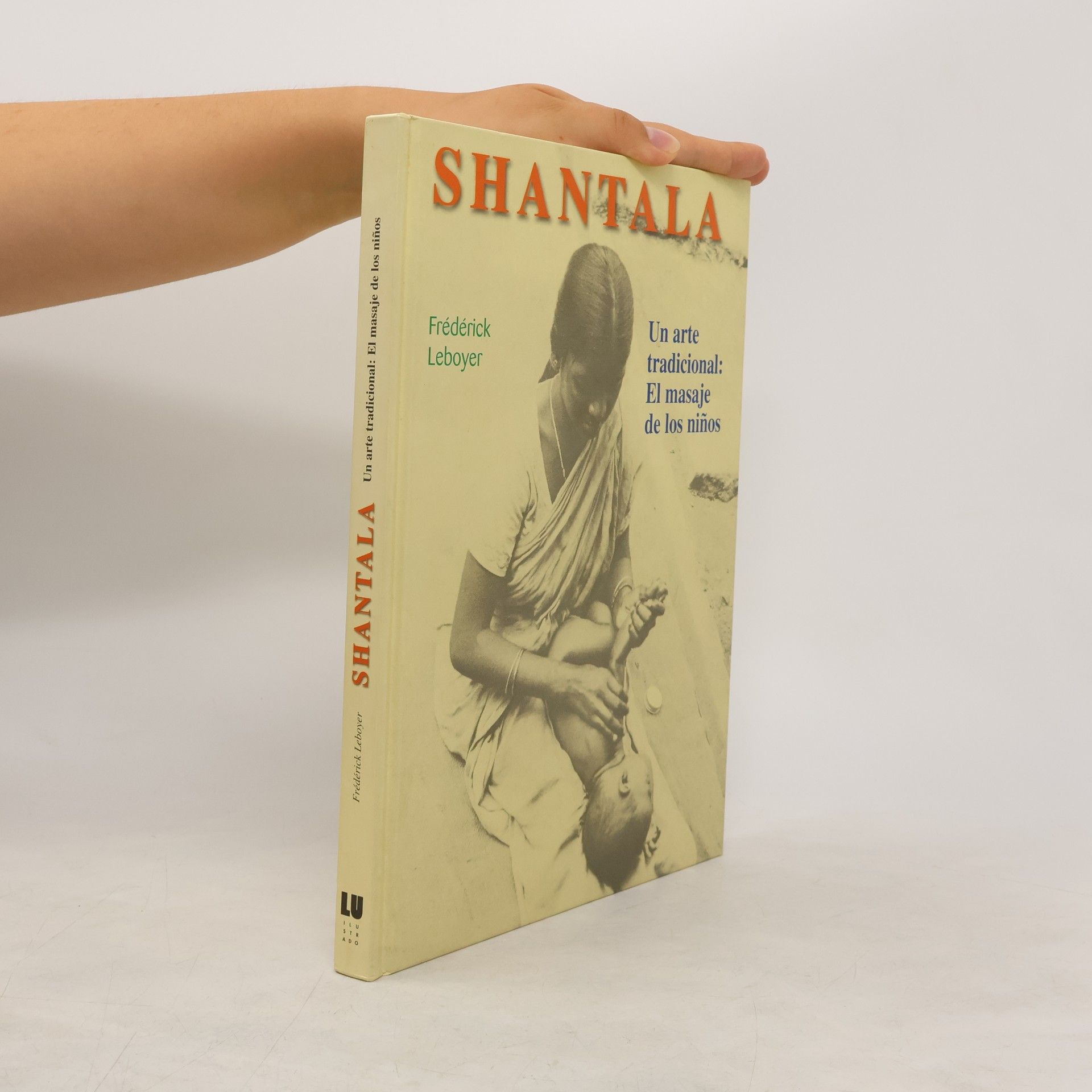 Frederick Leboyer Shantala