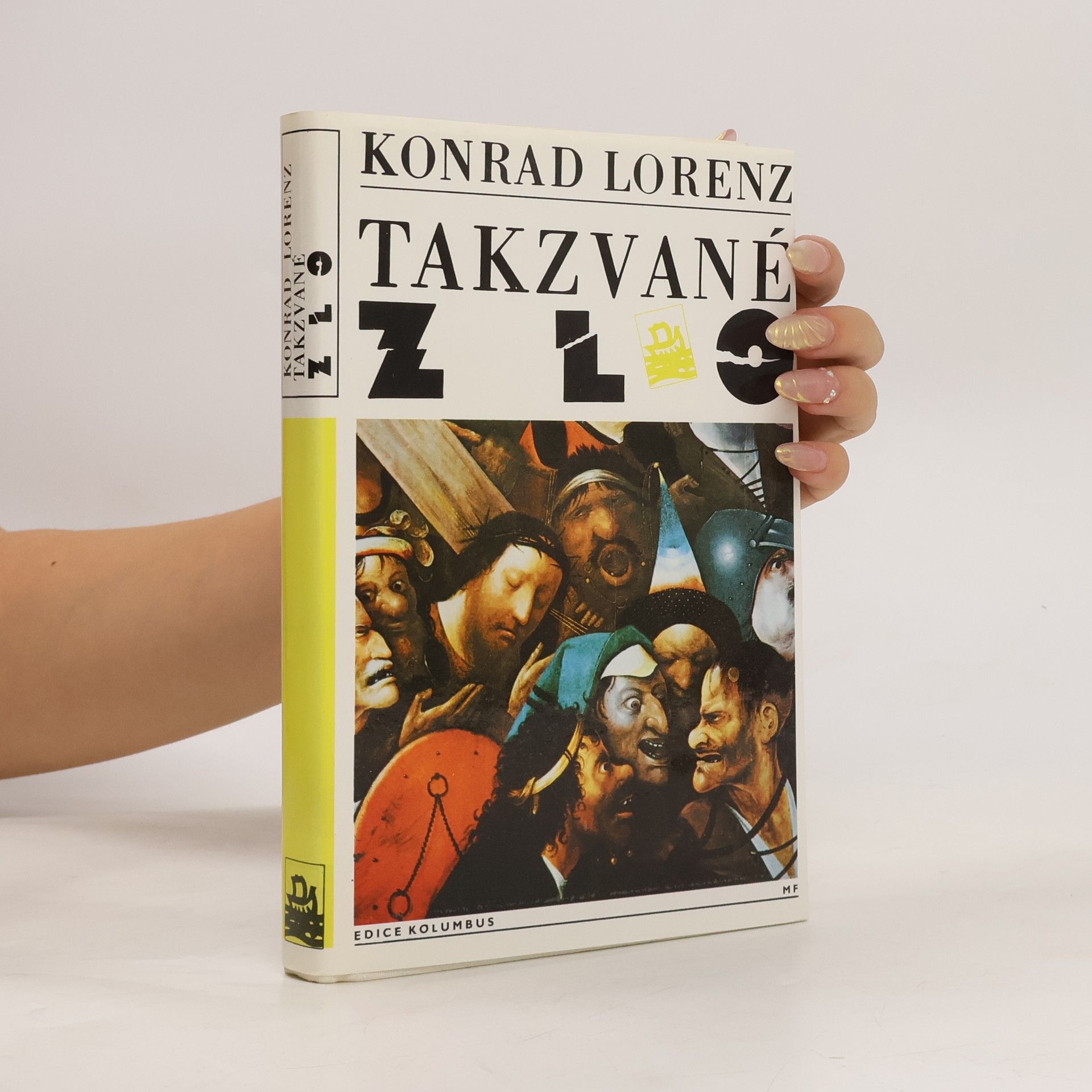 Konrad Lorenz Takzvané zlo