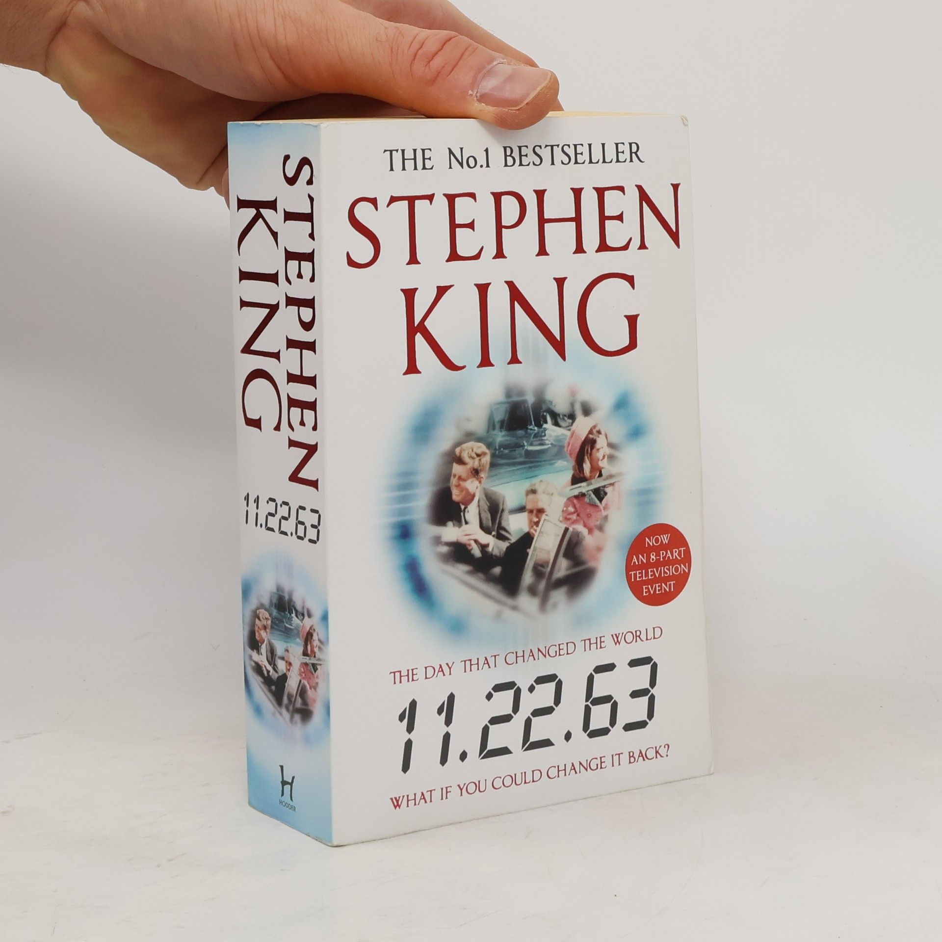 Stephen King 11.22.63. The day that changed the world