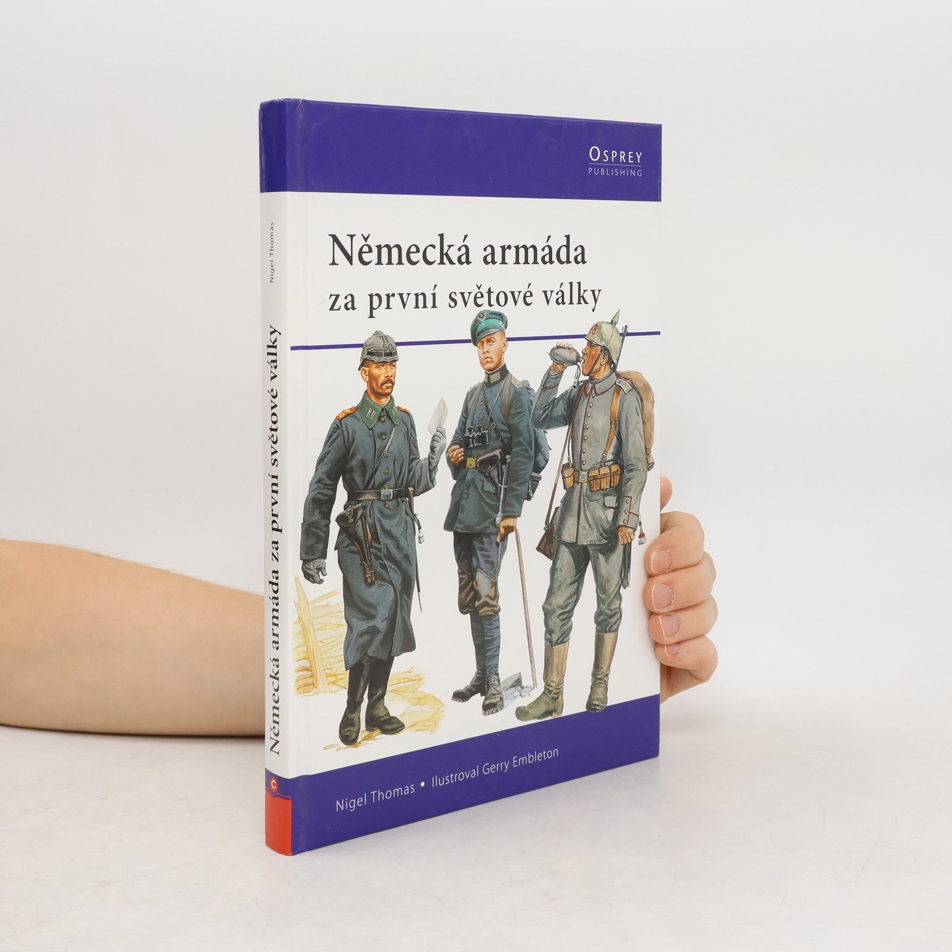 Nigel Thomas Německá armáda za první světové války
