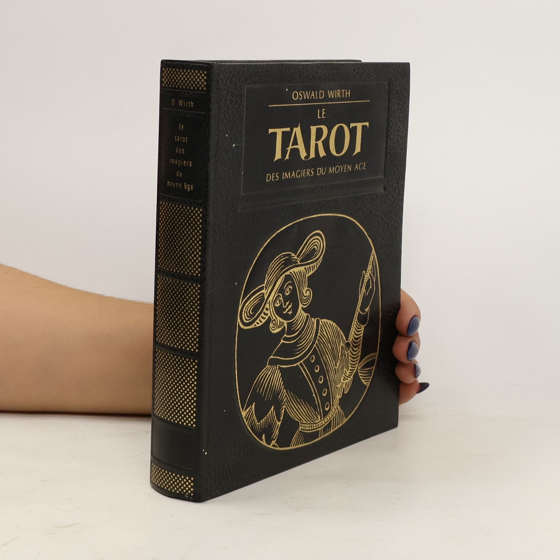 Oswald Wirth Le Tarot des Imagiers du Moyen-Age