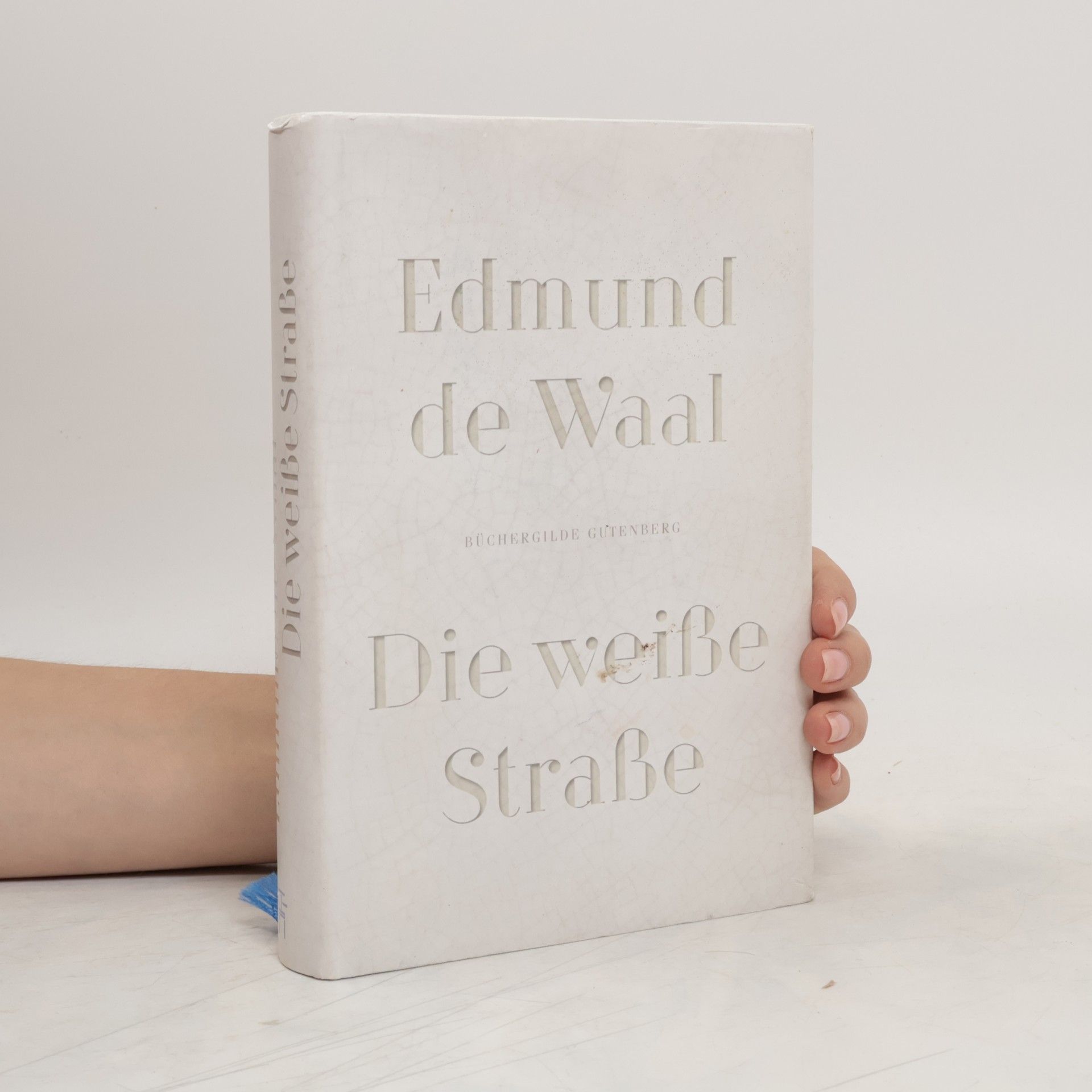 Edmund De Waal Die weiße Straße