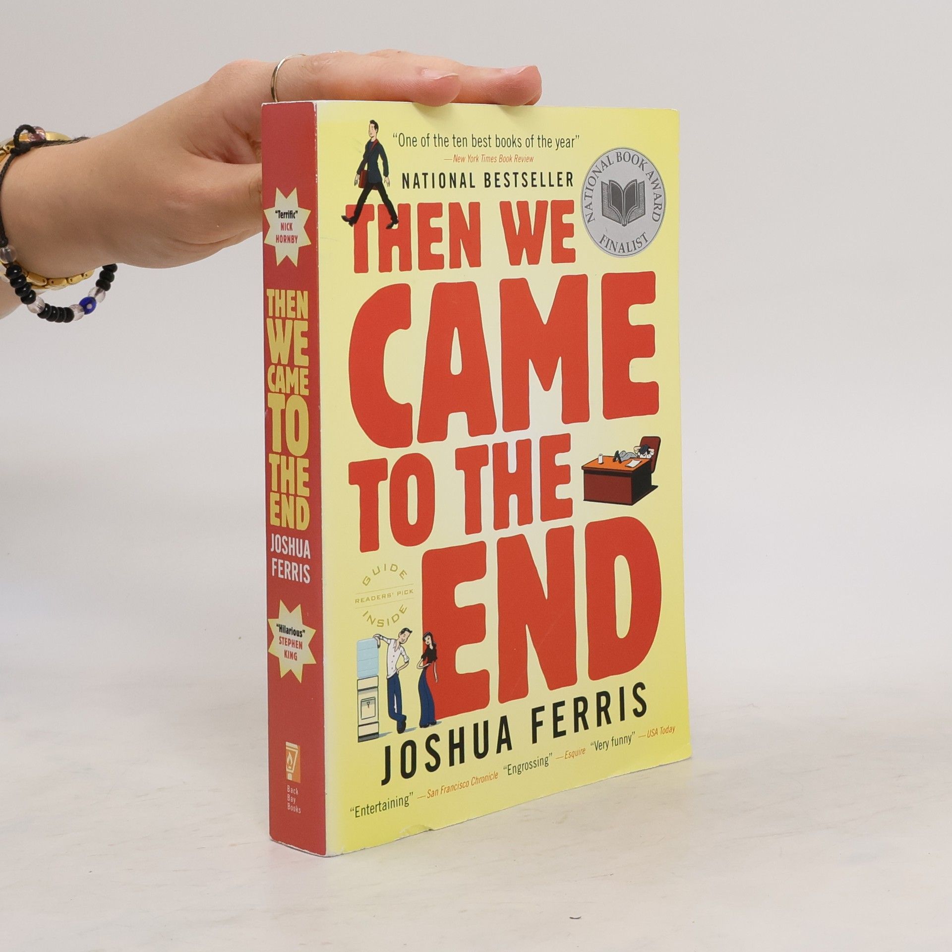 Joshua Ferris Then we came to the end