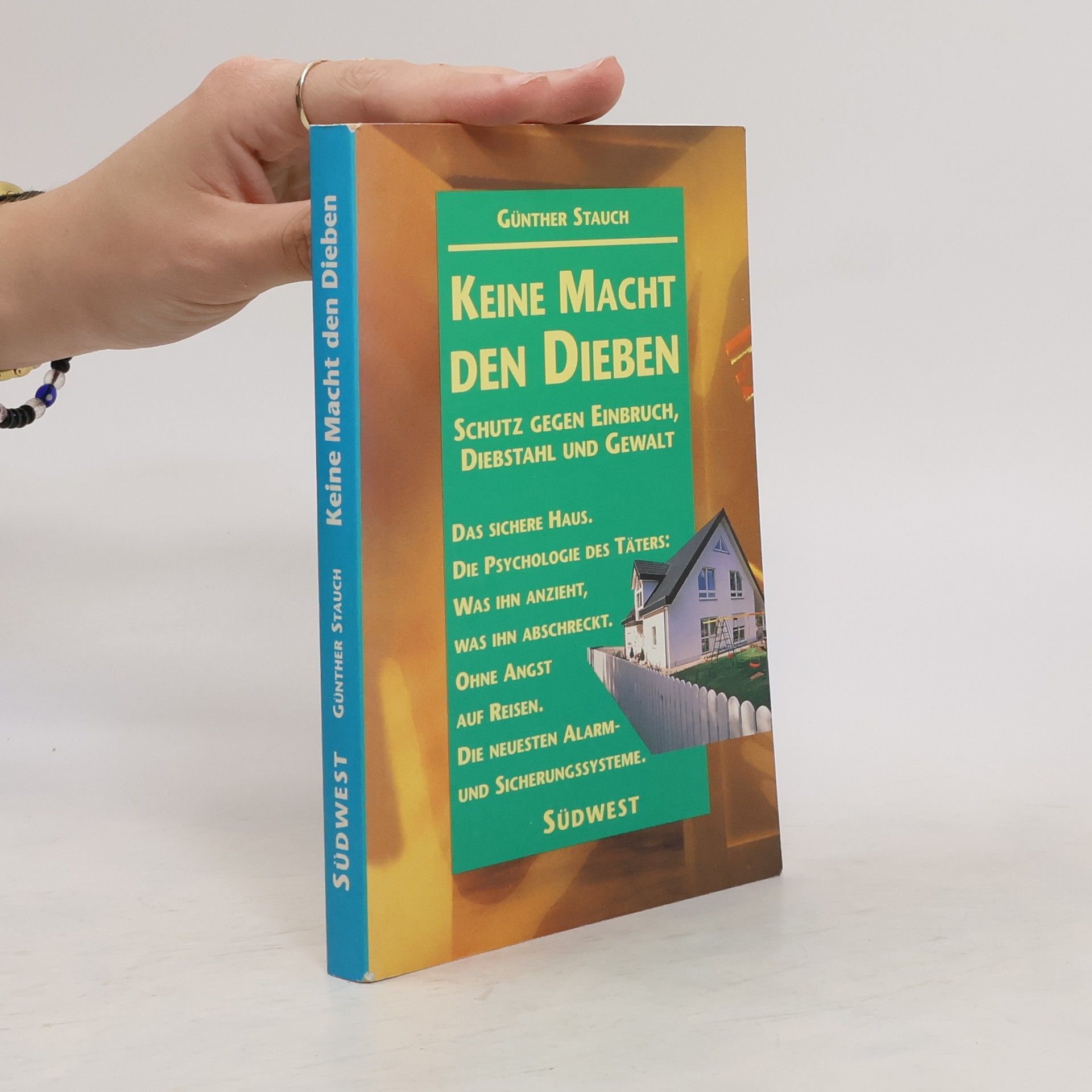 Günther Stauch Keine Macht den Dieben