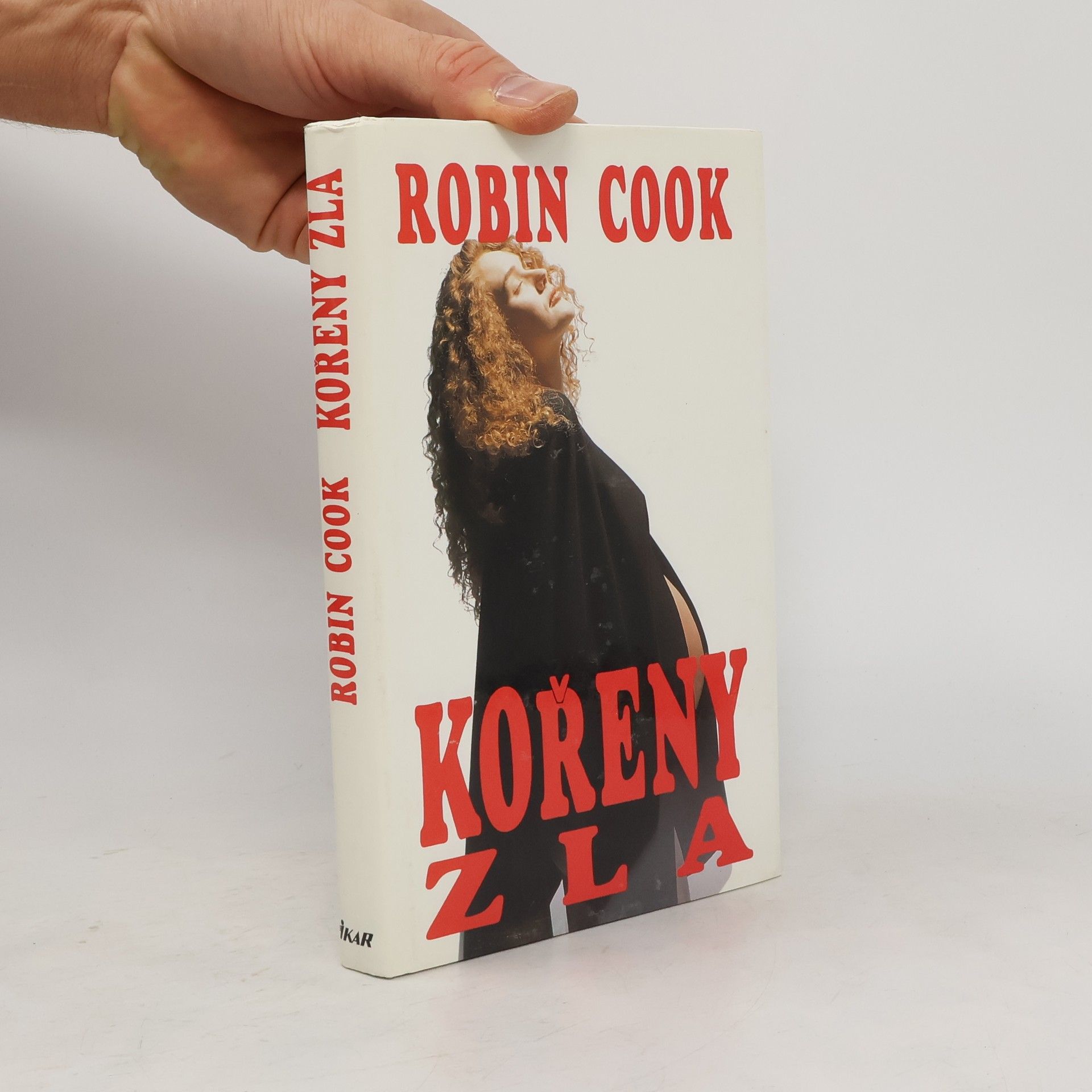 Robin Cook Kořeny zla