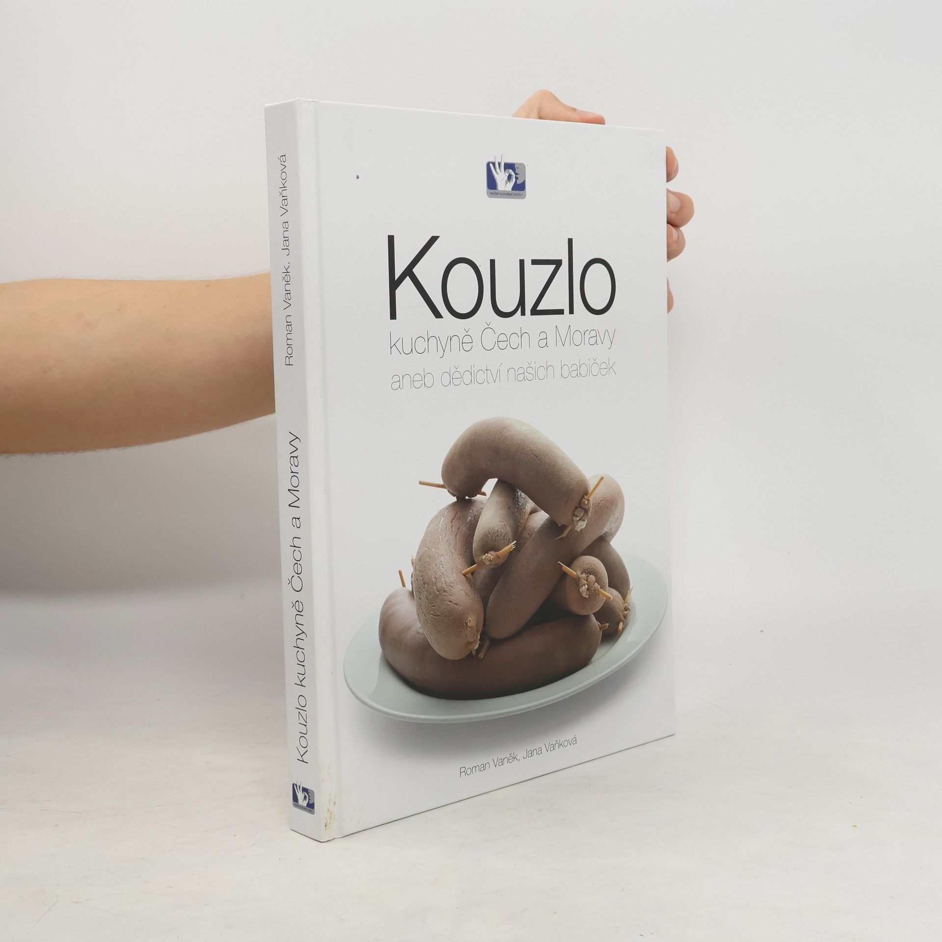 Jana Vaňková Kouzlo kuchyně Čech a Moravy, aneb, dědictví našich babiček