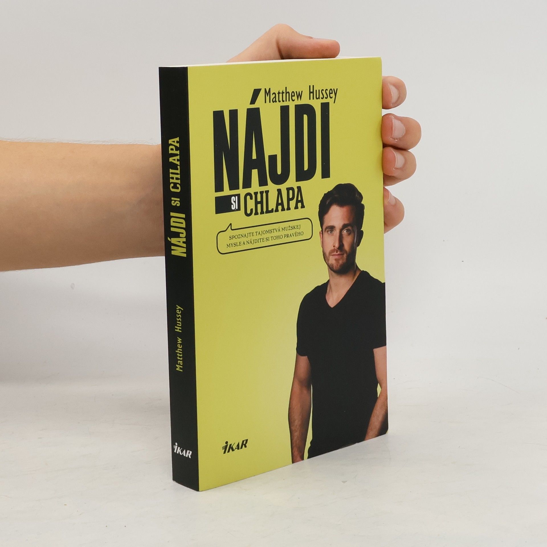 Matthew Hussey Nájdi si chlapa
