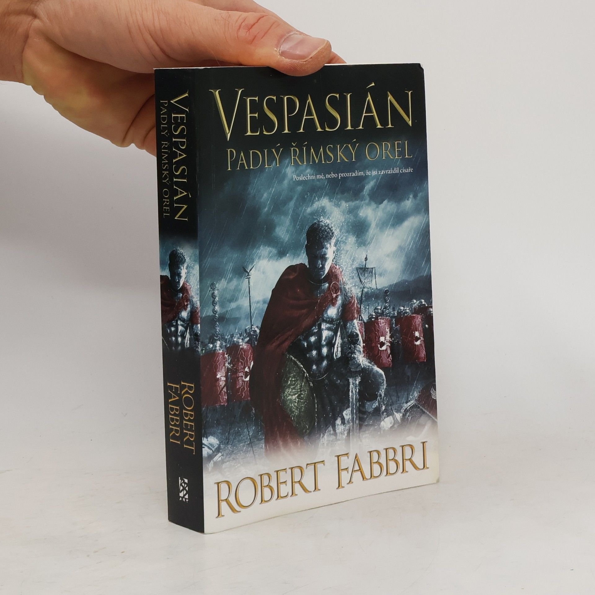 Robert Fabbri Padlý římský orel. Vespasián