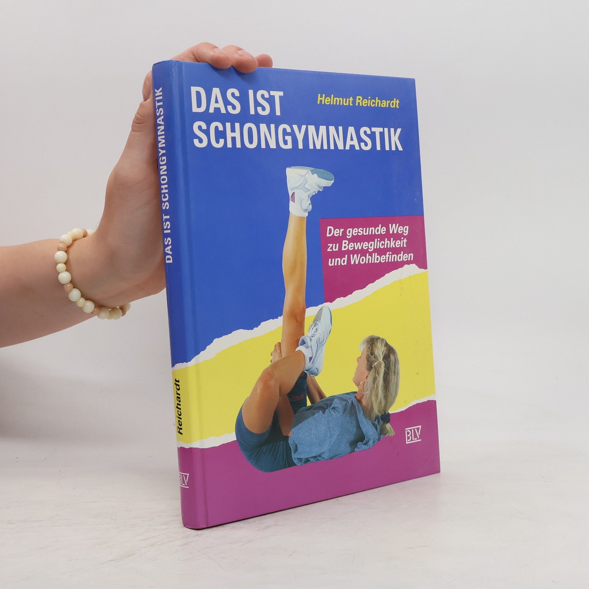 Helmut Reichardt Das ist Schongymnastik