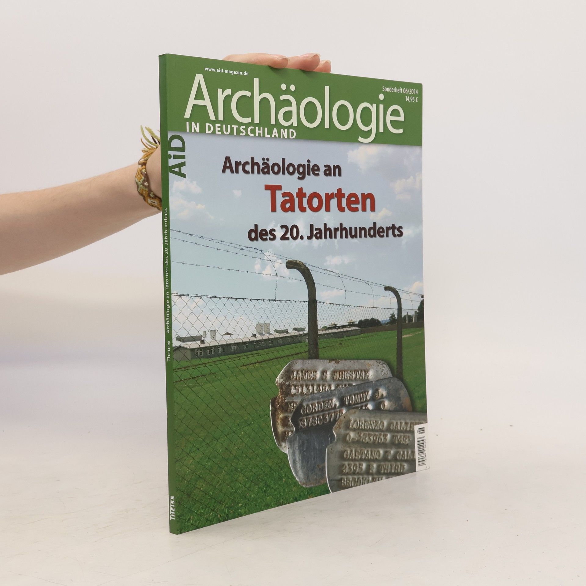 Claudia Theune Vogt Archäologie an Tatorten des 20. Jahrhunderts