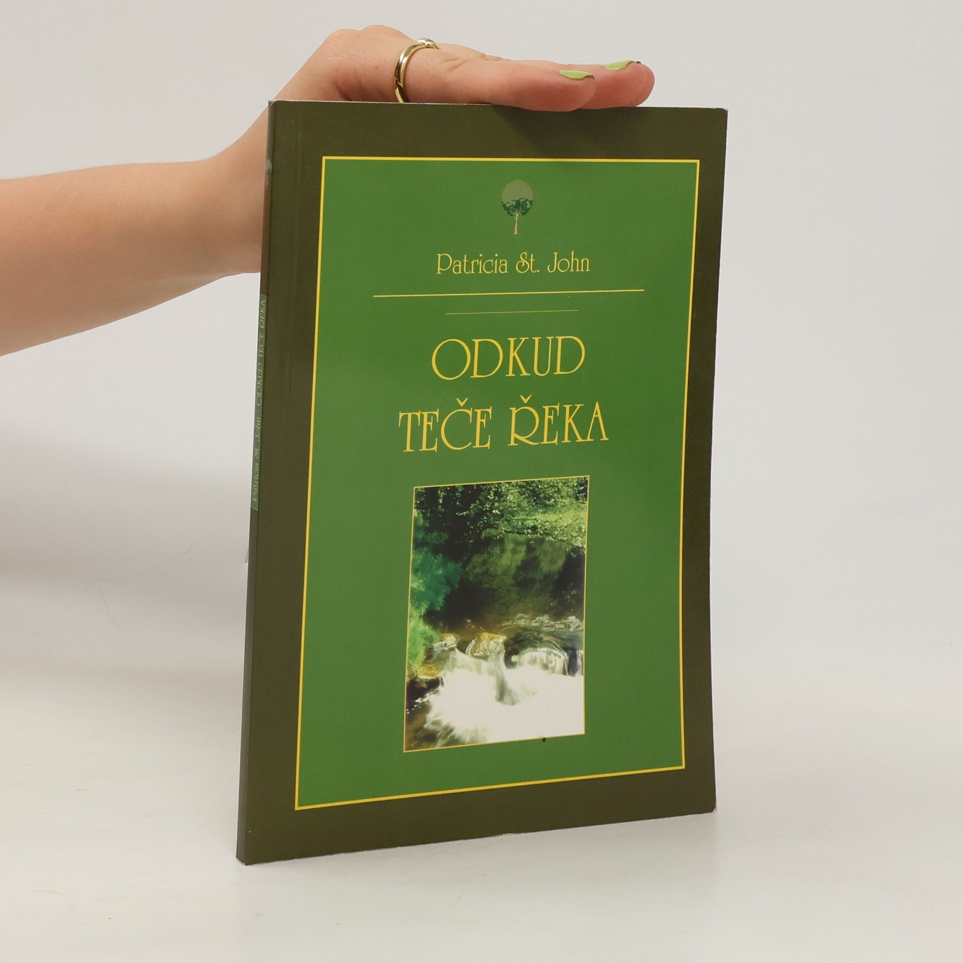 Patricia St. John Odkud teče řeka
