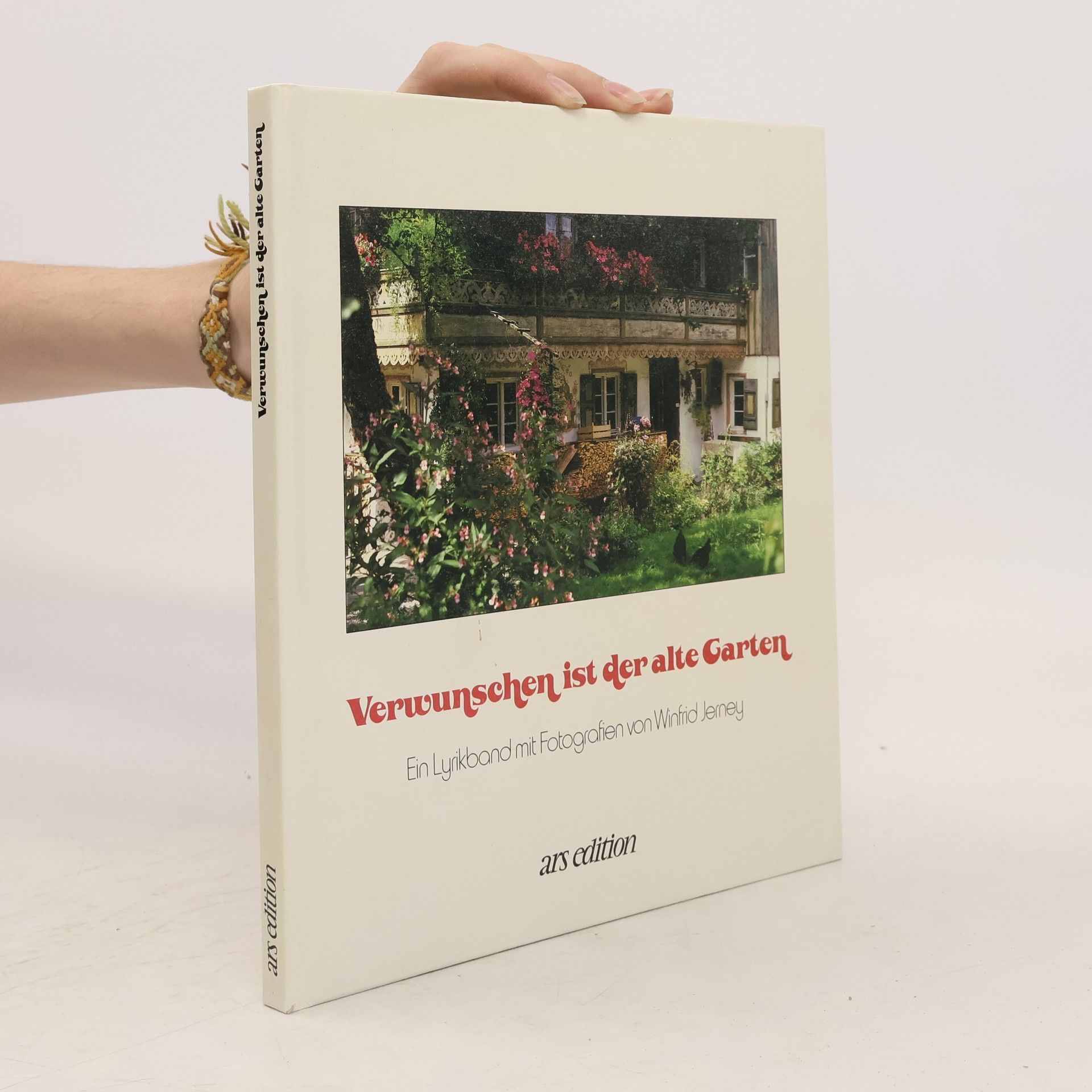 Winfrid Jerney Verwunschen ist der alte Garten