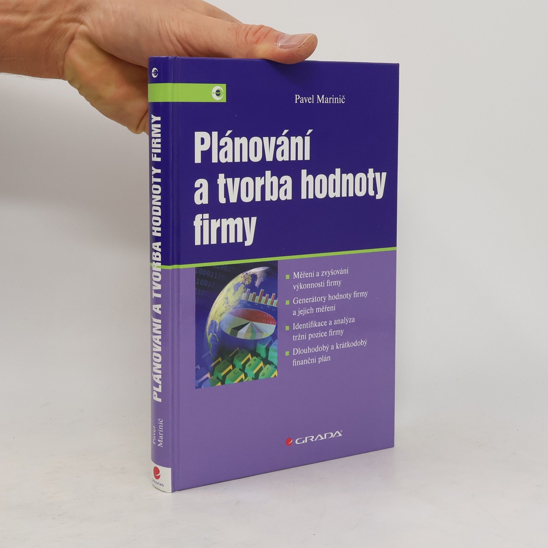 Pavel Marinič Plánování a tvorba hodnoty firmy