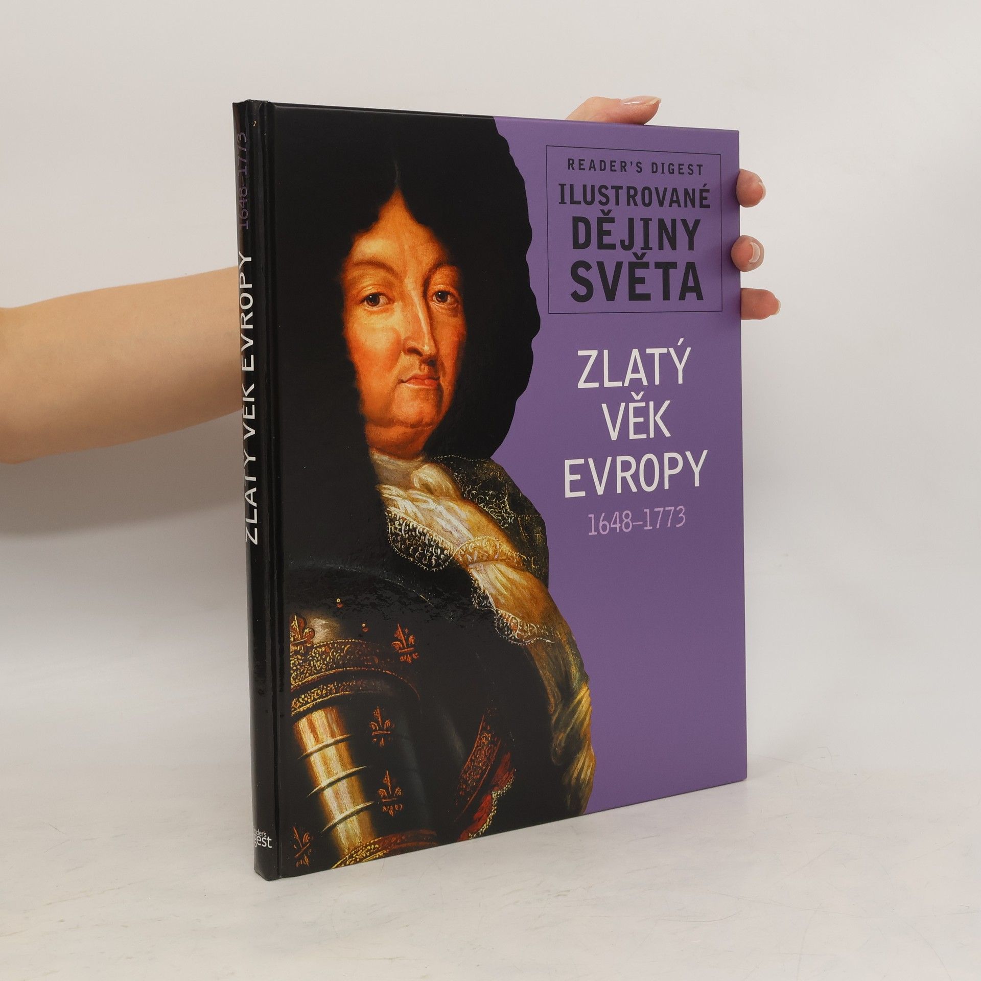 Monika Dreykorn Zlatý věk Evropy. 1648-1773