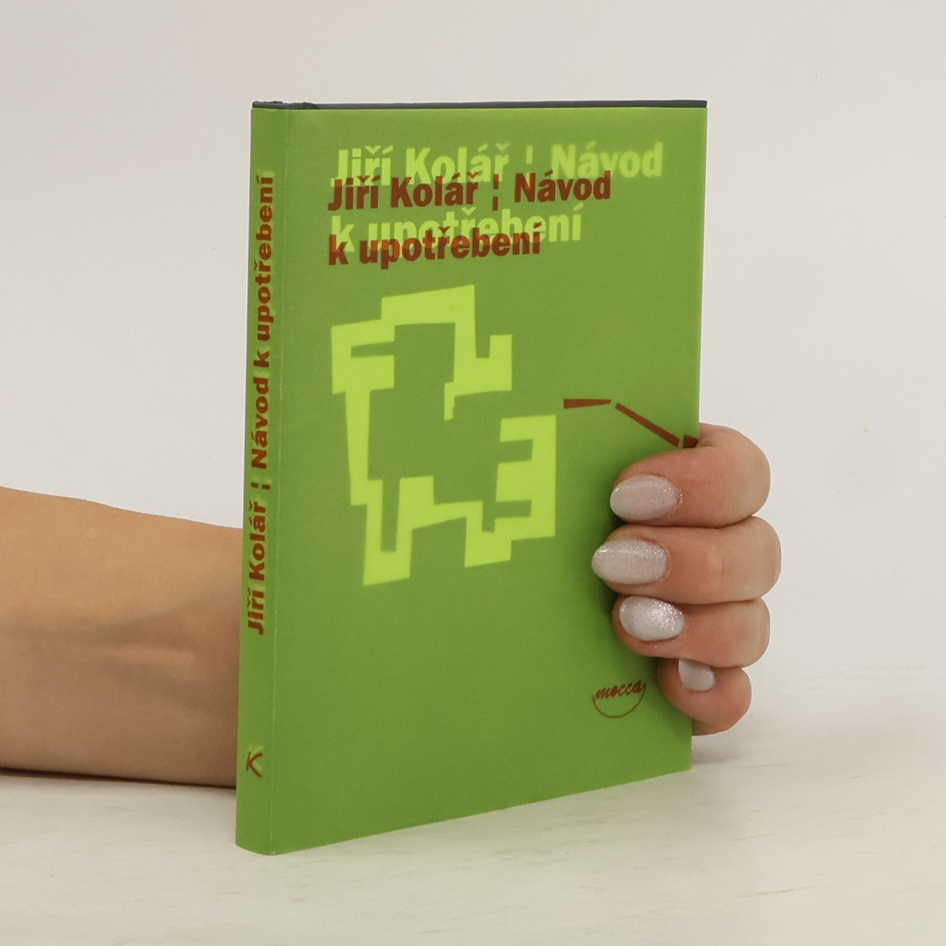 Jiří Kolář Návod k upotřebení