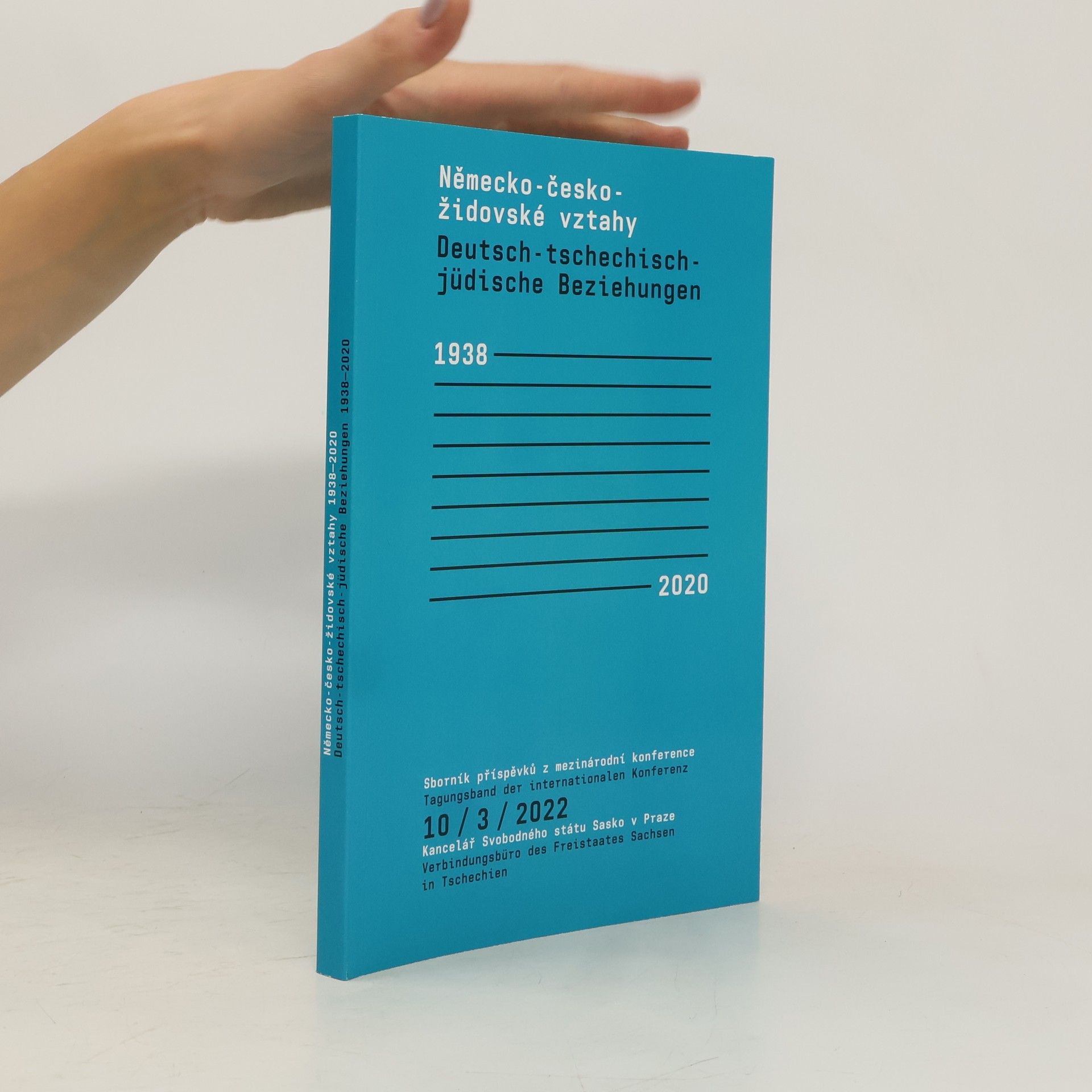 Collectif d'auteurs Německo-česko-židovské vztahy = Deutsch-tschechisch-jüdische Beziehungen 1938-2020