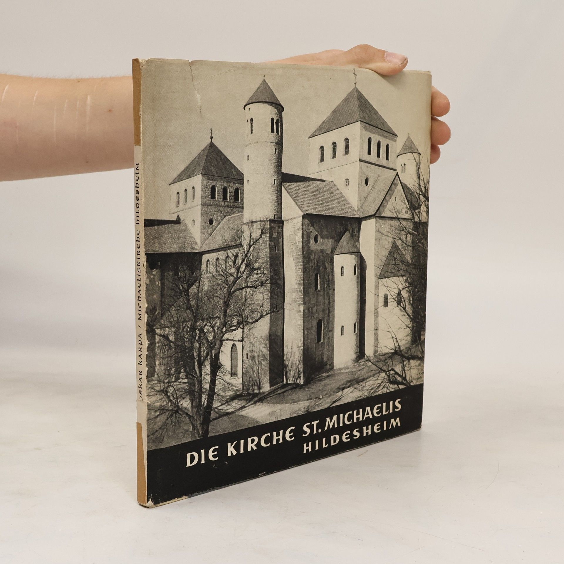 Oskar Karpa Die Kirche St. Michaelis zu Hildesheim