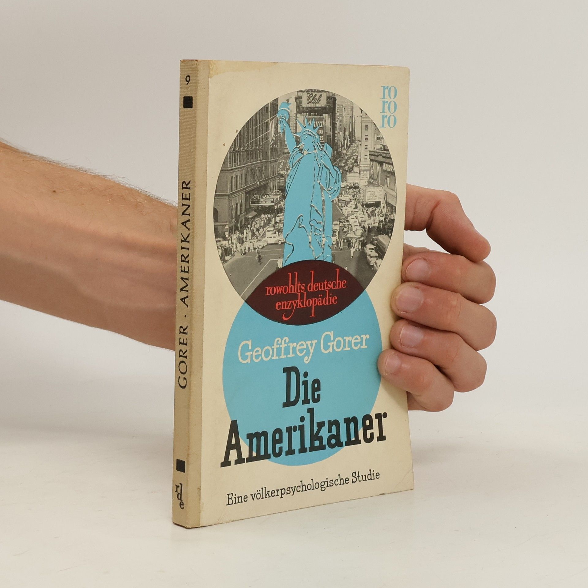 Geoffrey Gorer Die Amerikaner