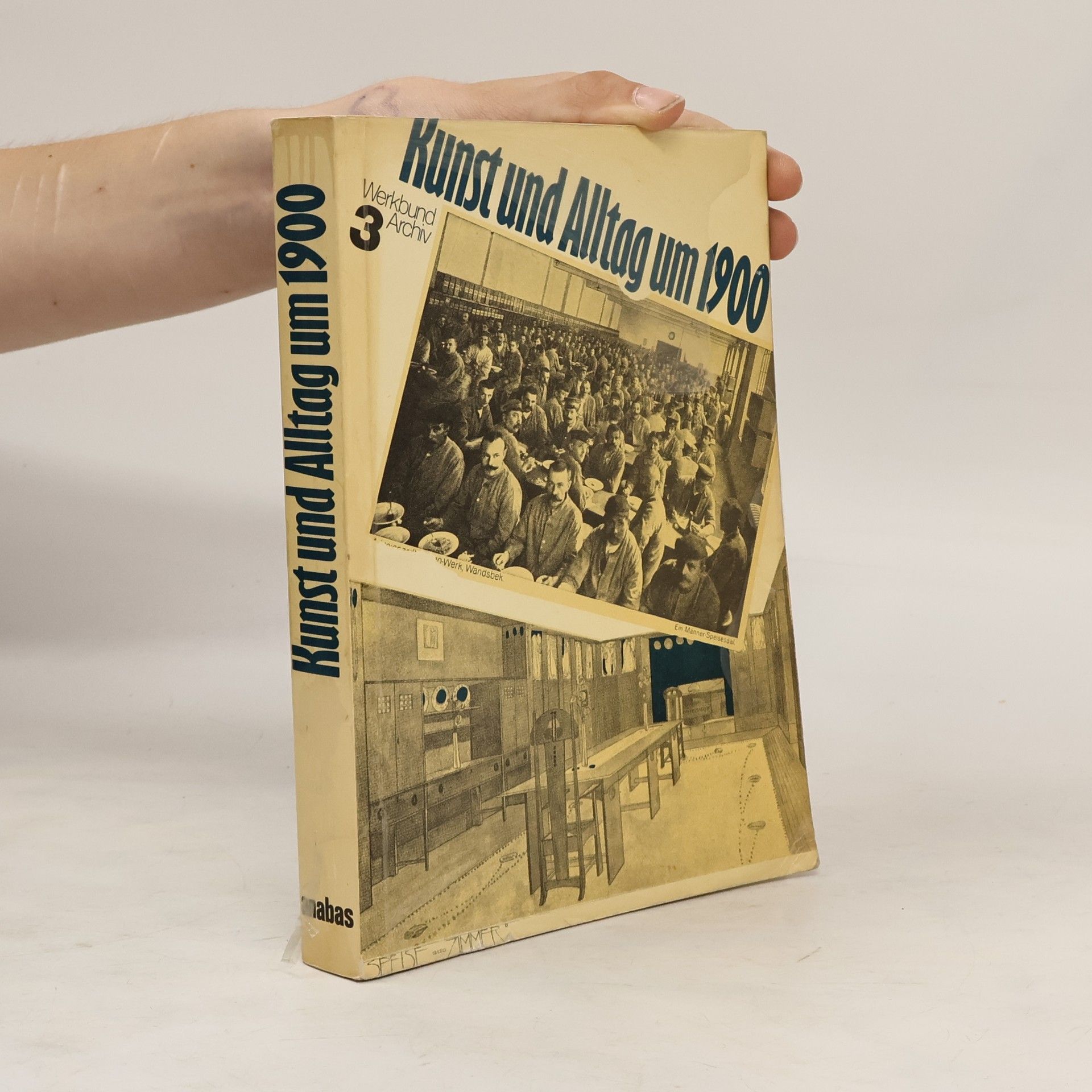 Collectif d'auteurs Kunst und Alltag um 1900 [neunzehnhundert]