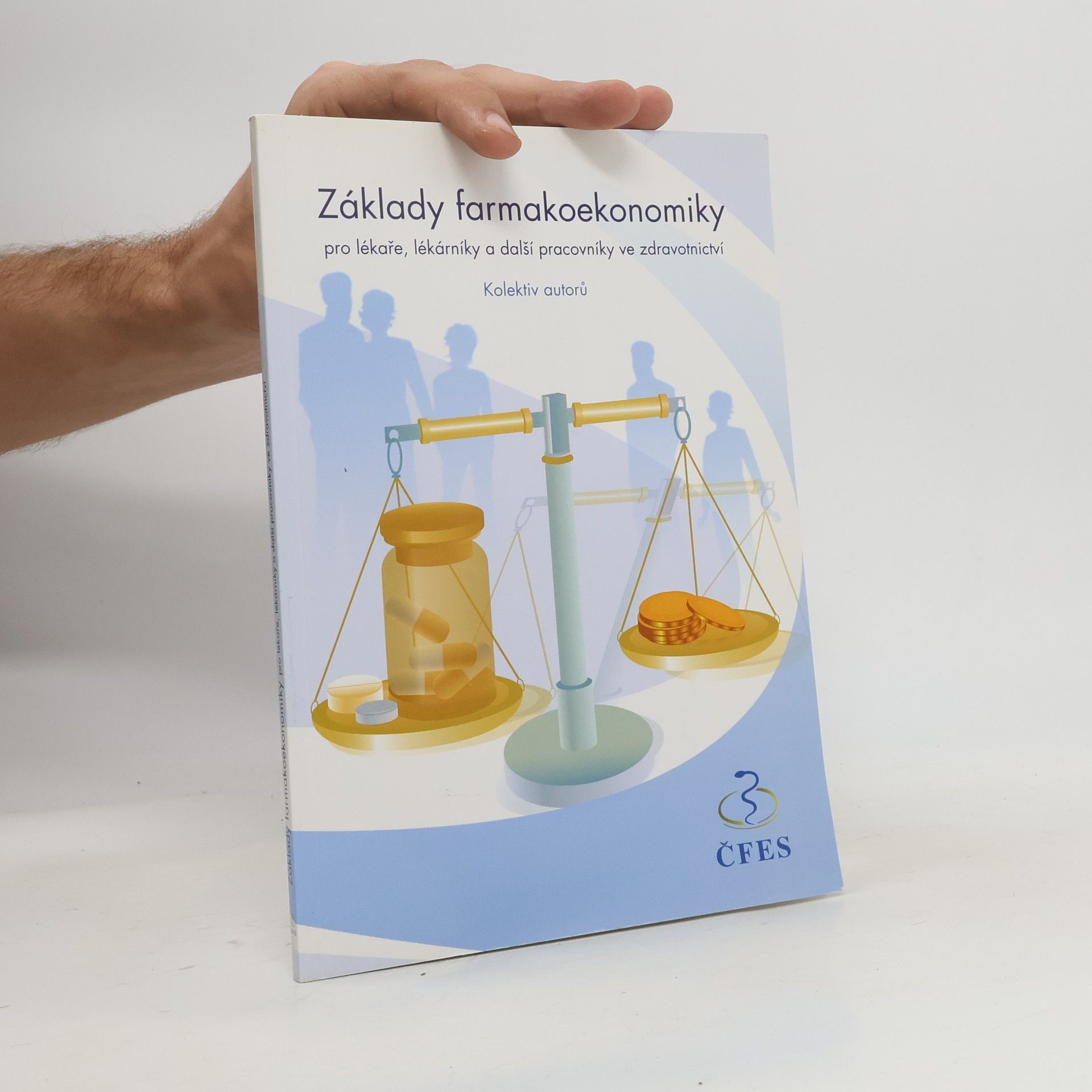 Tomáš Doležal Základy farmakoekonomiky