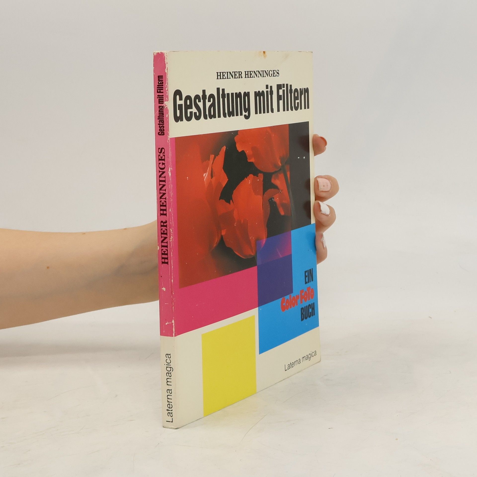 Heiner Henninges Gestaltung mit Filtern