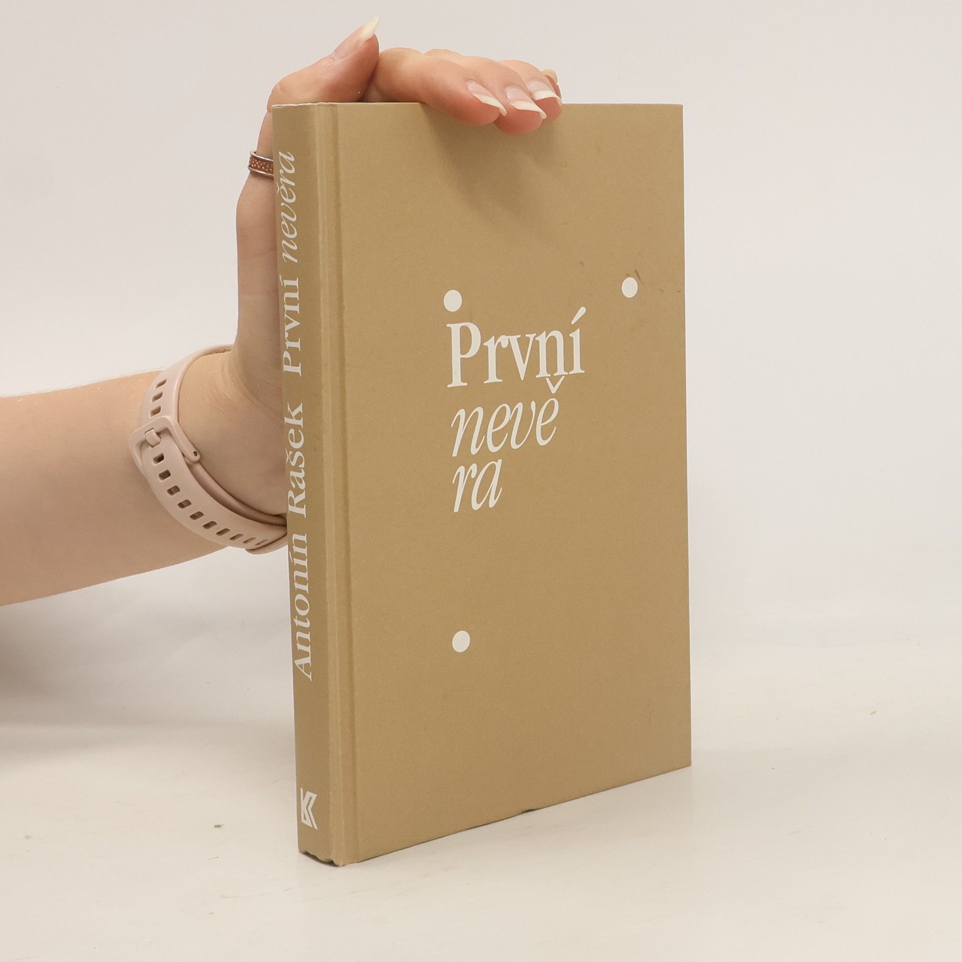 Antonín Rašek První nevěra
