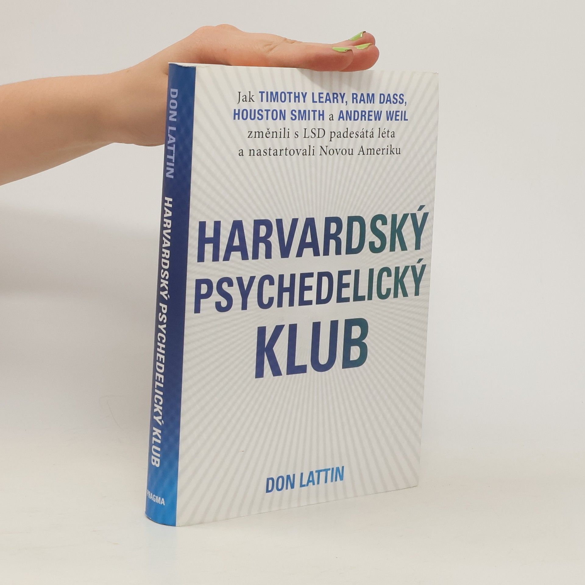 Don Lattin Harvardský psychedelický klub