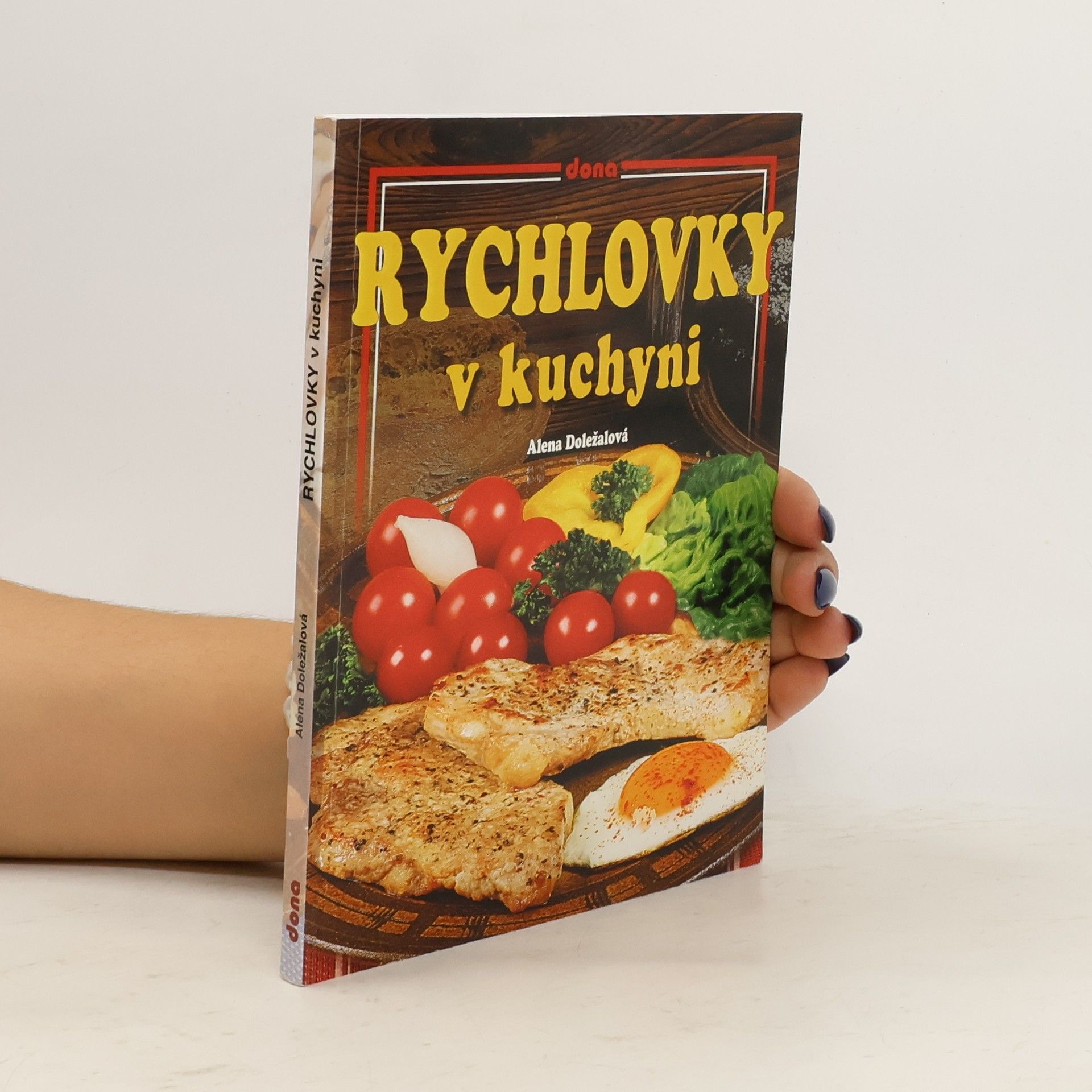Alena Doležalová Rychlovky v kuchyni
