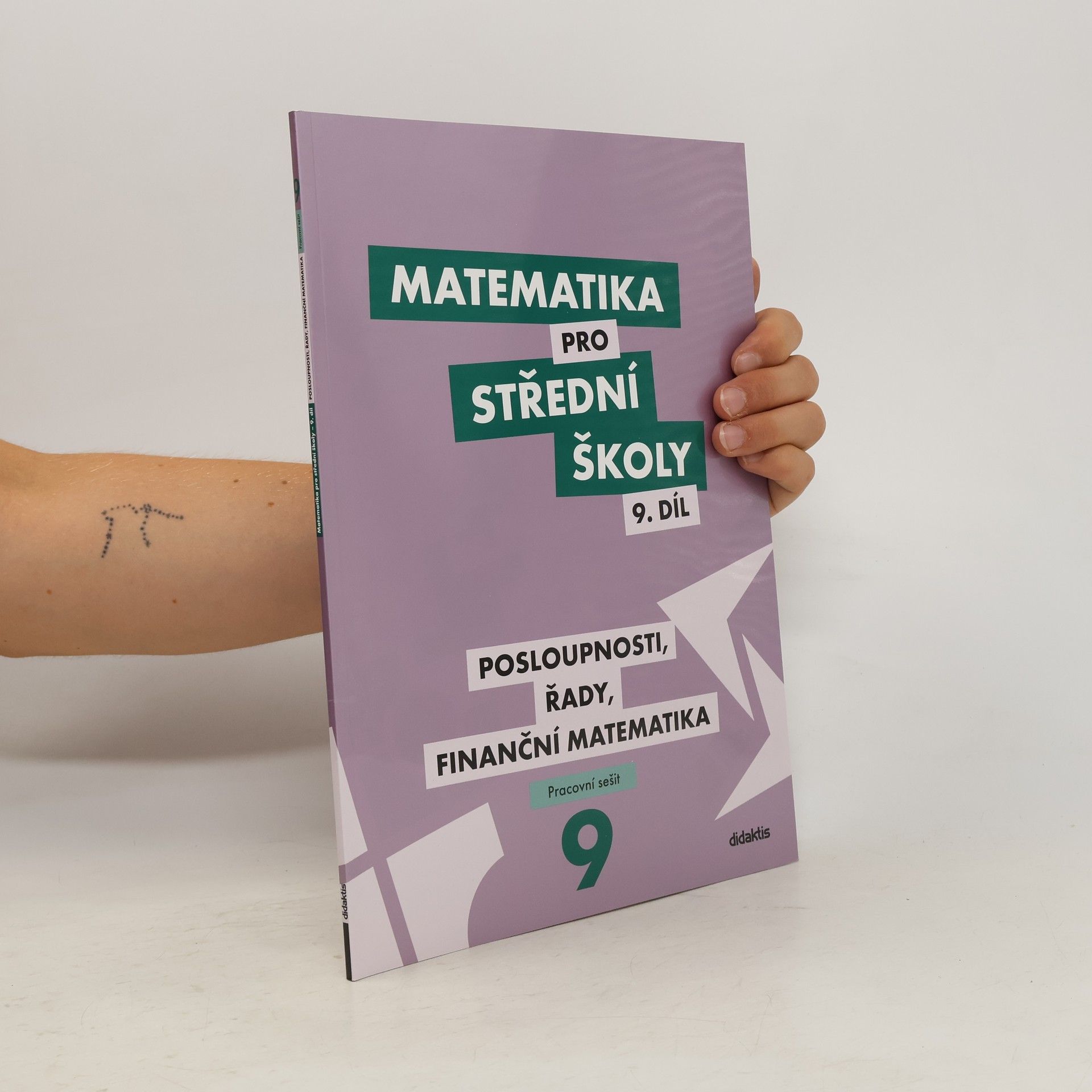 Magda Králová Matematika pro střední školy. 9. díl, pracovní sešit