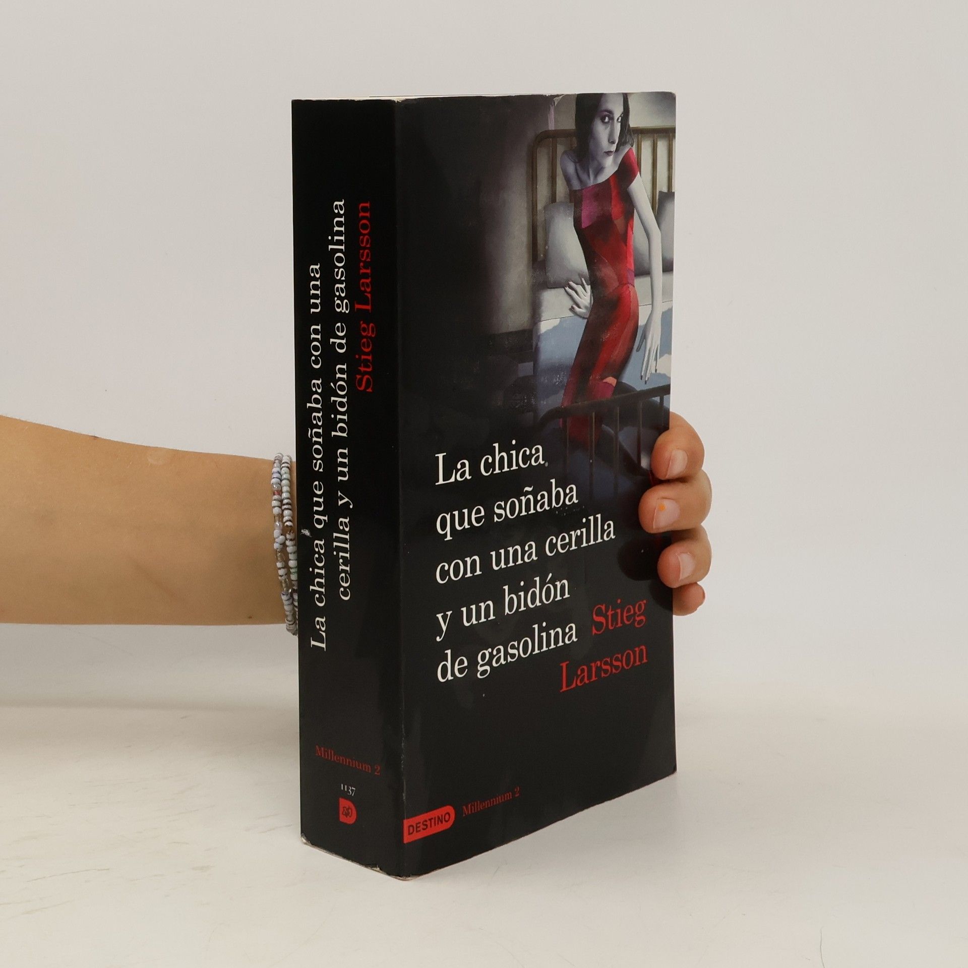 Stieg Larsson La chica que soñaba con un cerillo y un galón de gasolina