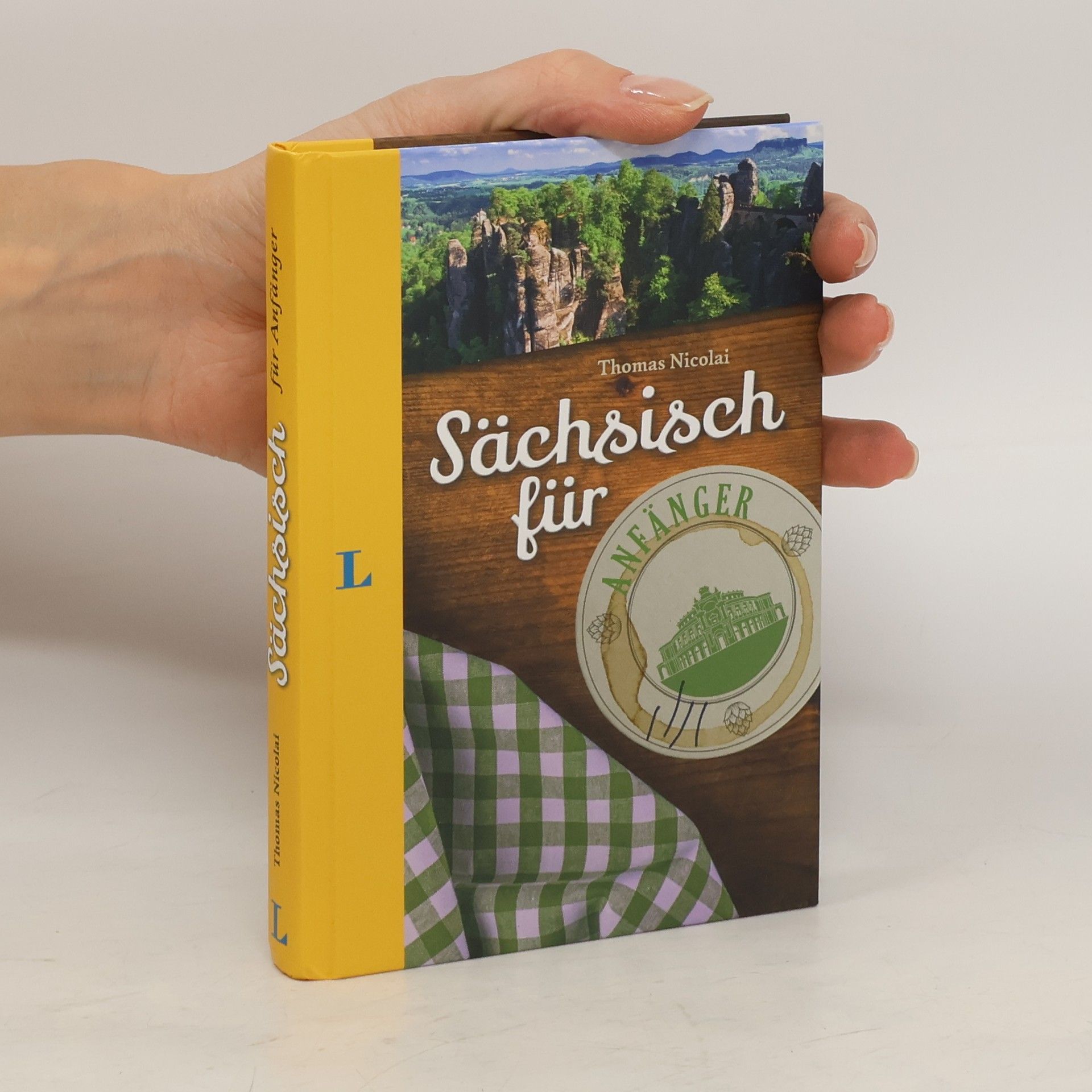 Thomas Nicolai Langenscheidt Sächsisch für Anfänger - Der humorvolle Sprachführer für Sächsisch-Fans