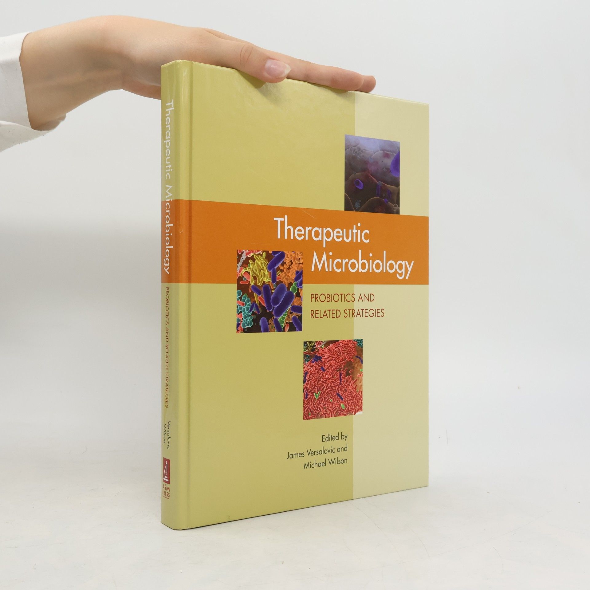 James Versalovic Therapeutic Microbiology
