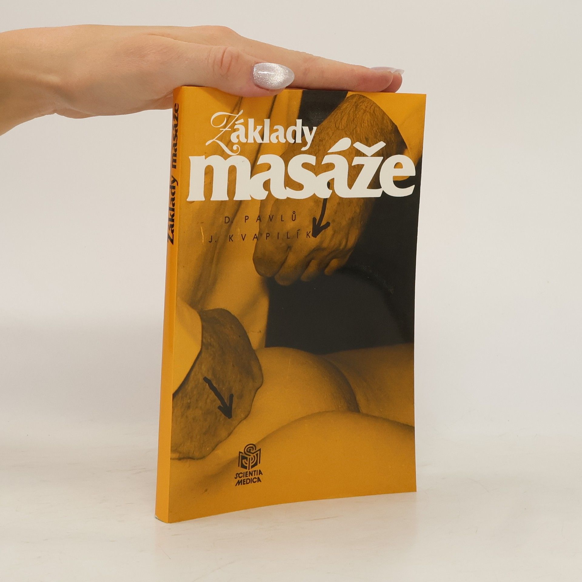Dagmar Pavlů Základy masáže