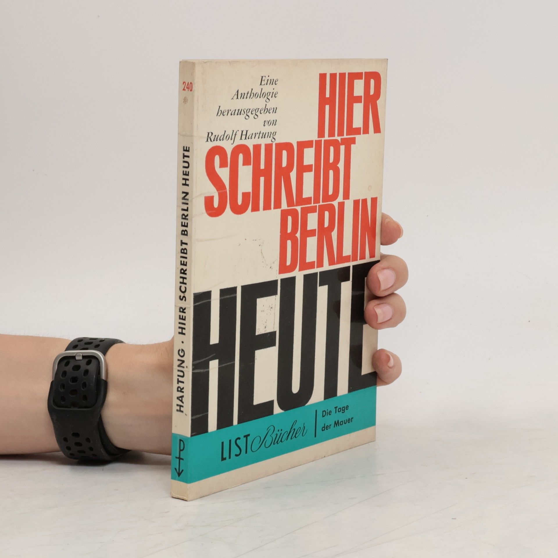 Rudolf Hartung Hier schreibt Berlin heute