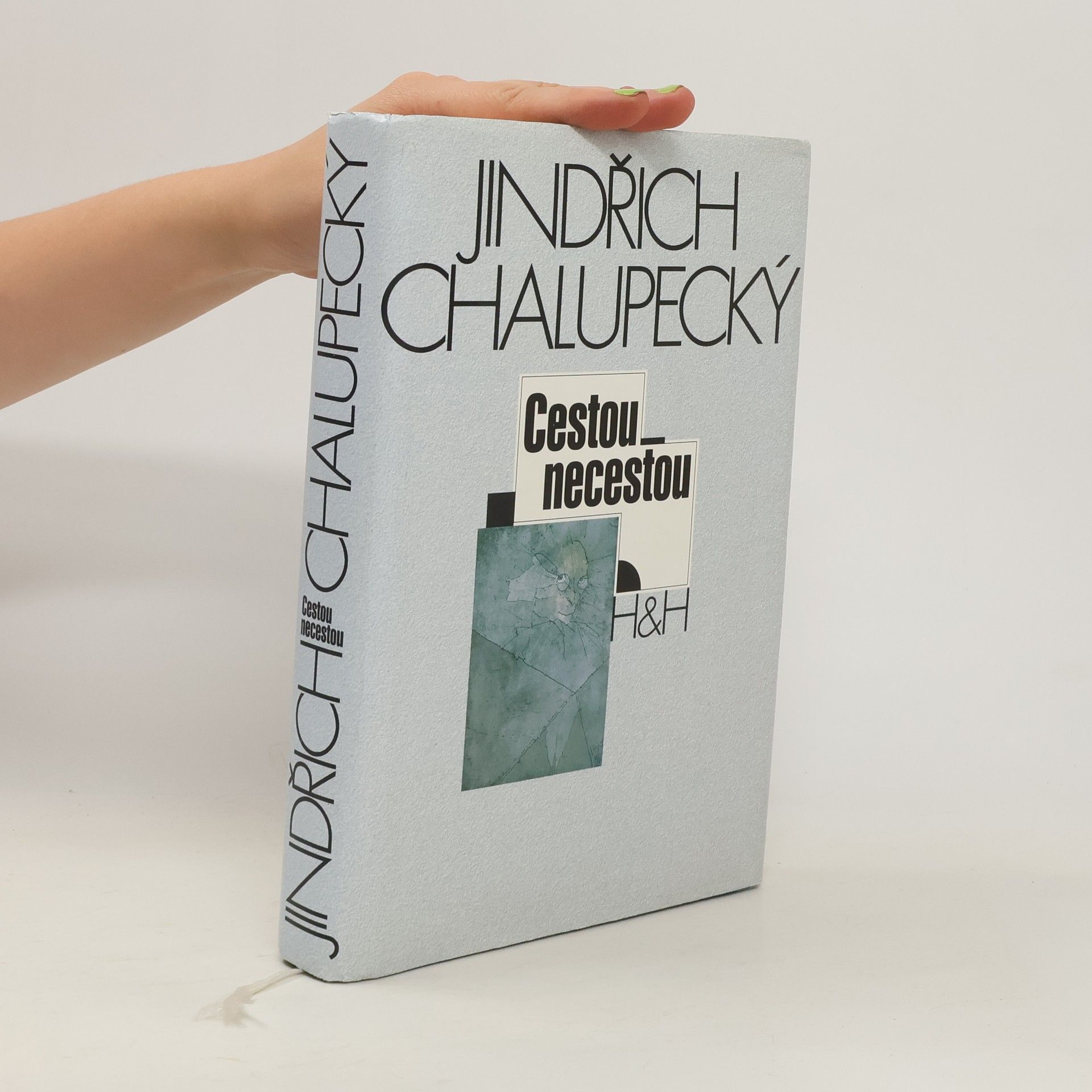 Jindřich Chalupecký Cestou necestou