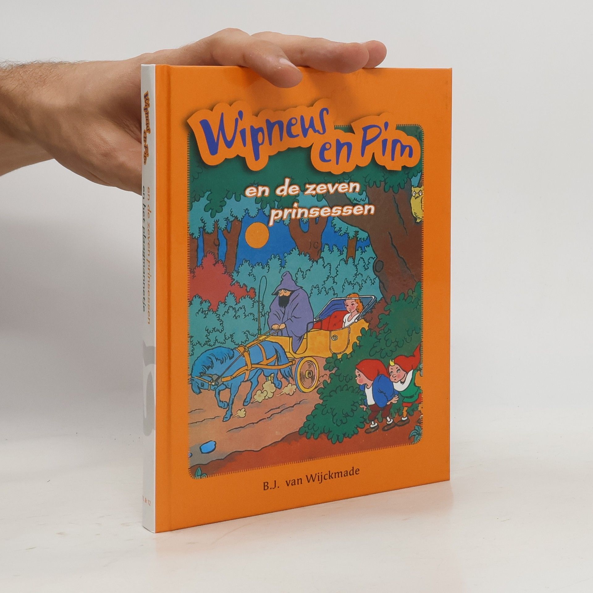 B. van Wijckmade Wipneus en Pim en het plaagmannetje