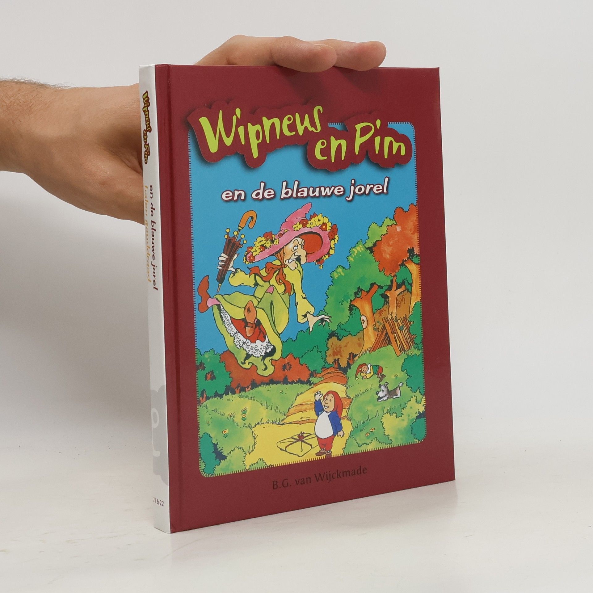 B. van Wijckmade Wipneus en Pim en de blauwe Jorel