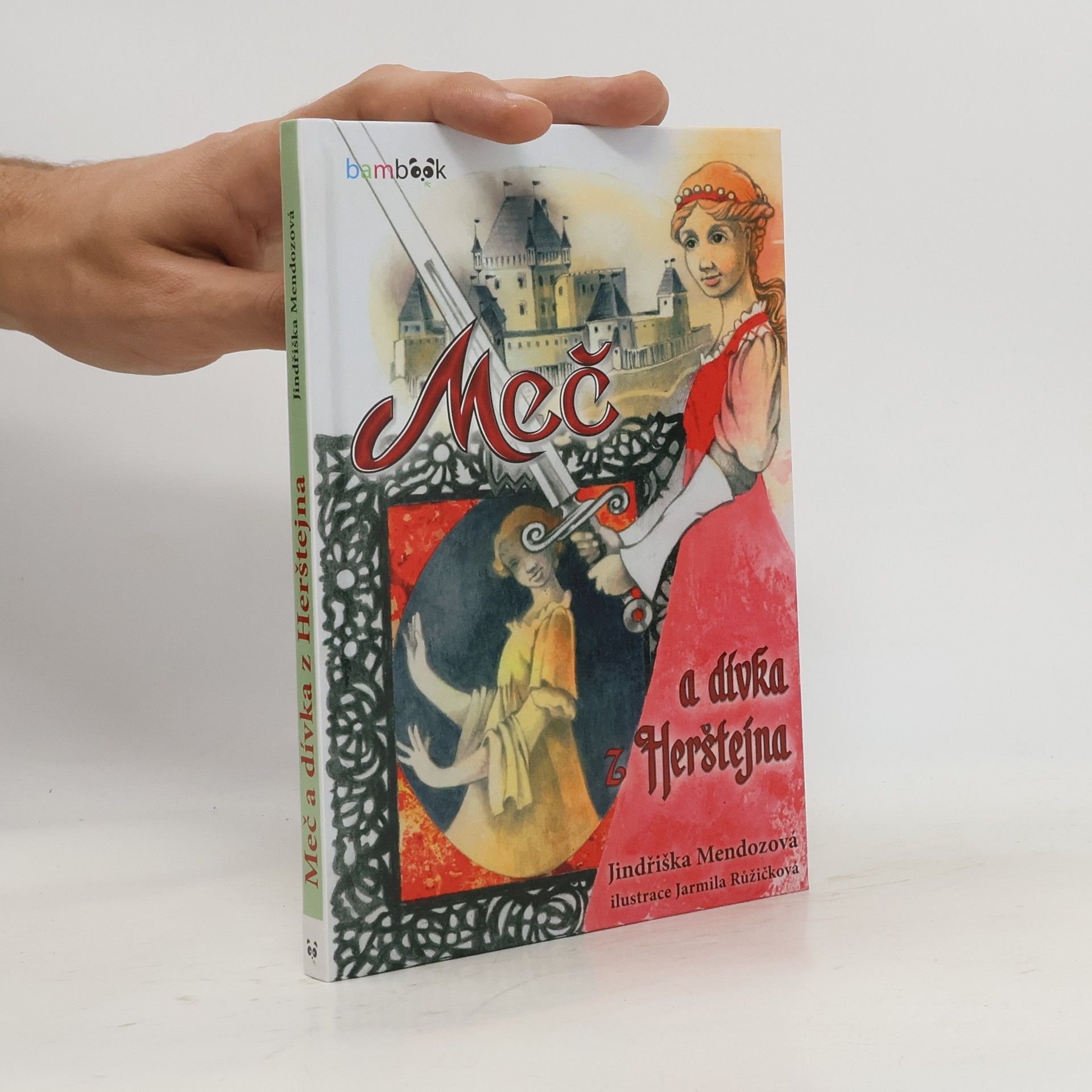 Jindřiška Mendozová Meč a dívka z Herštejna