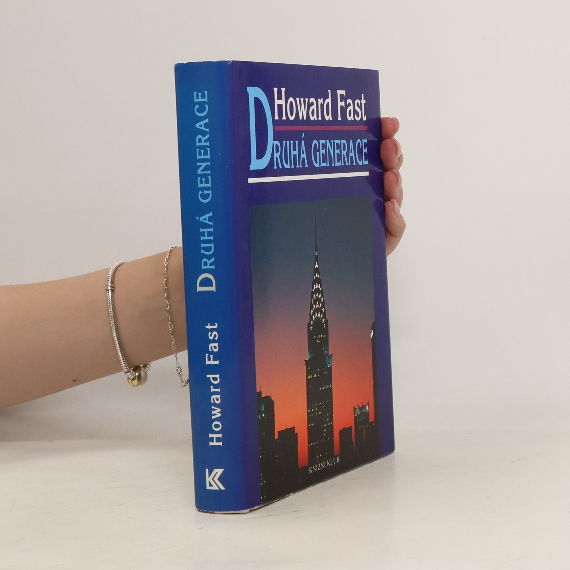 Howard Fast Druhá generace