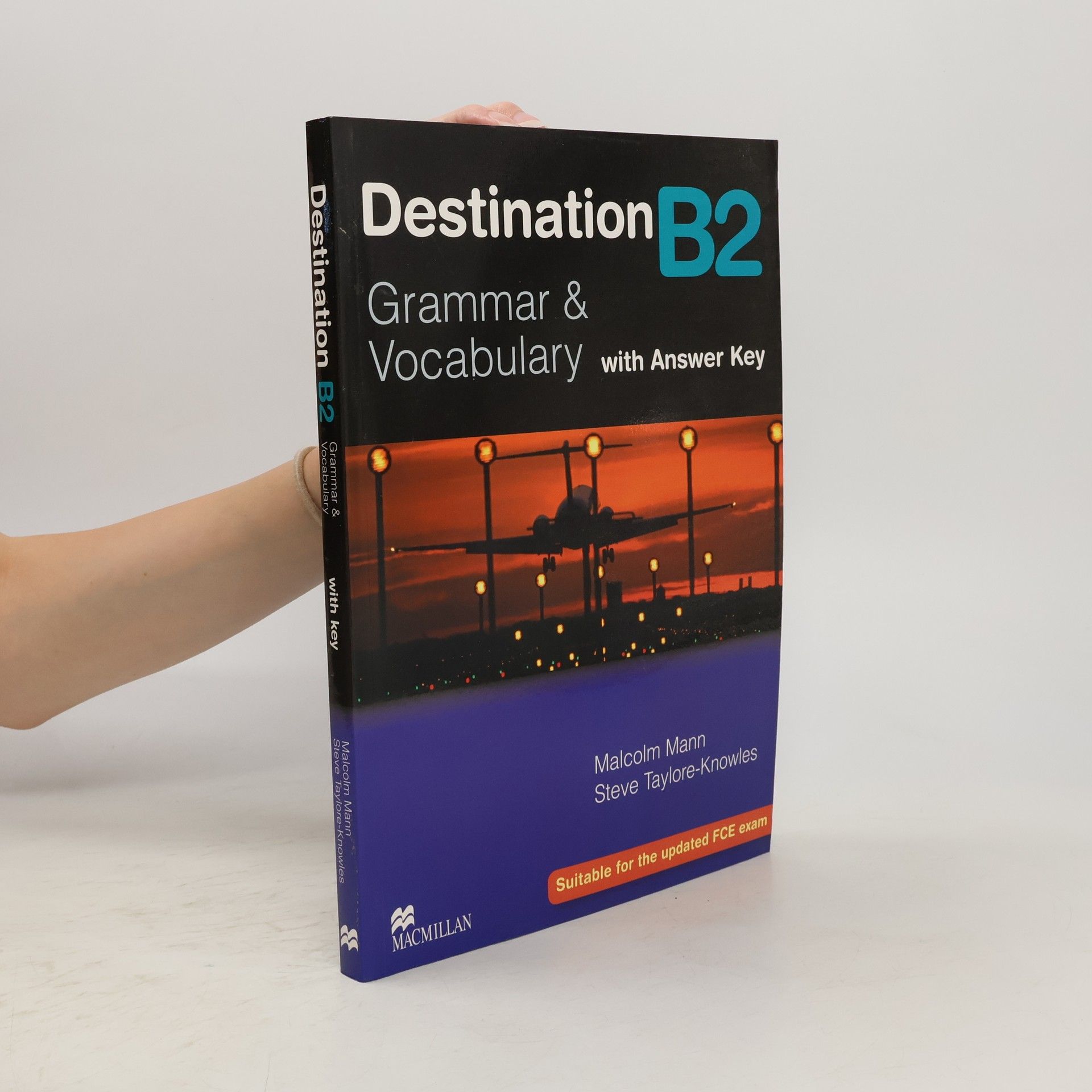 Malcolm Mann Destination B2 : grammar & vocabulary with answer key