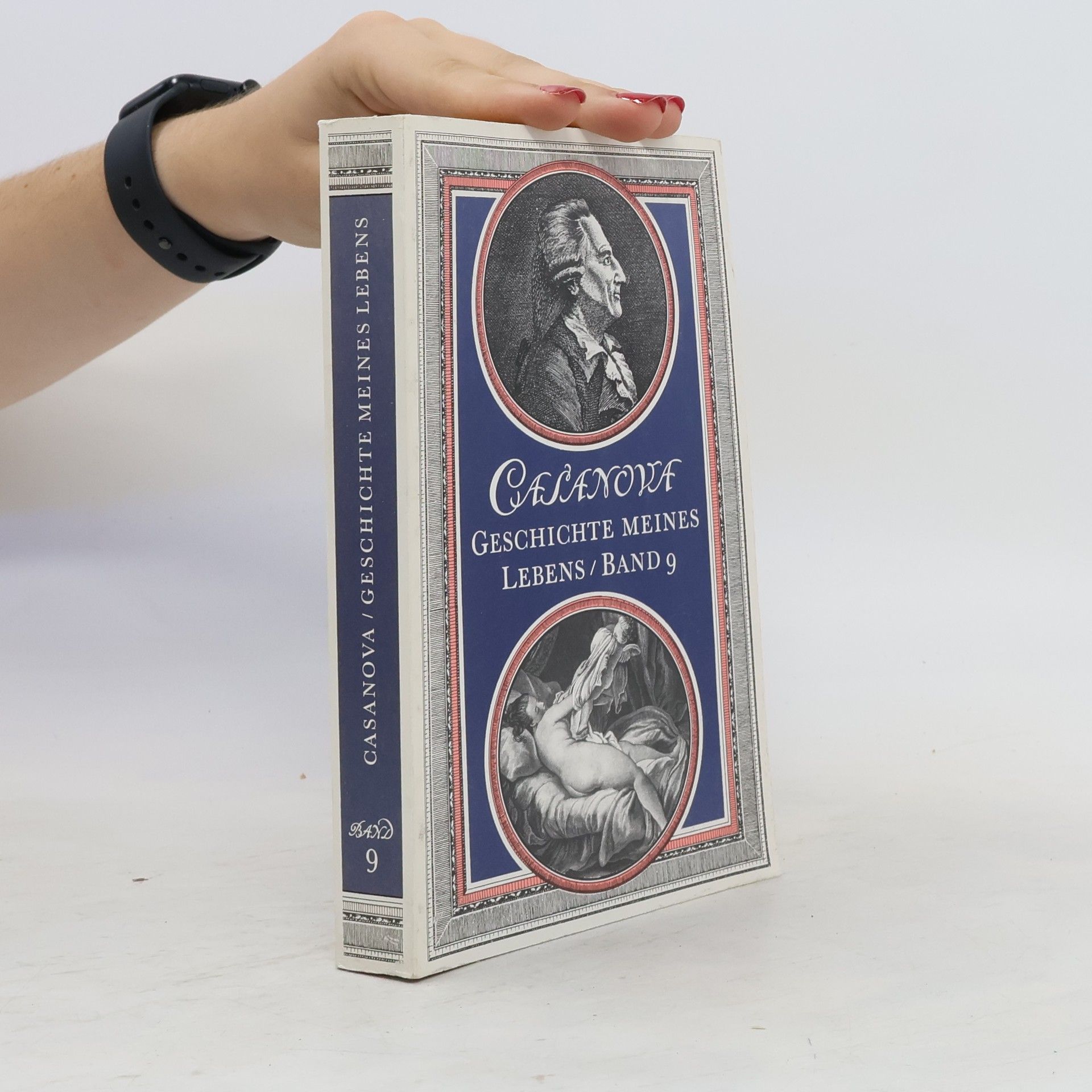 Giacomo Casanova Geschichte meines Lebens, Band 9