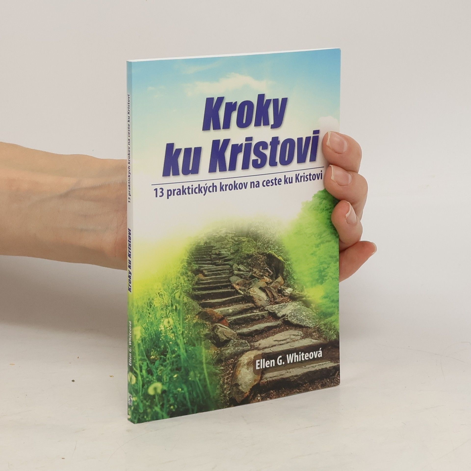 Ellen G. White Kroky ku Kristovi