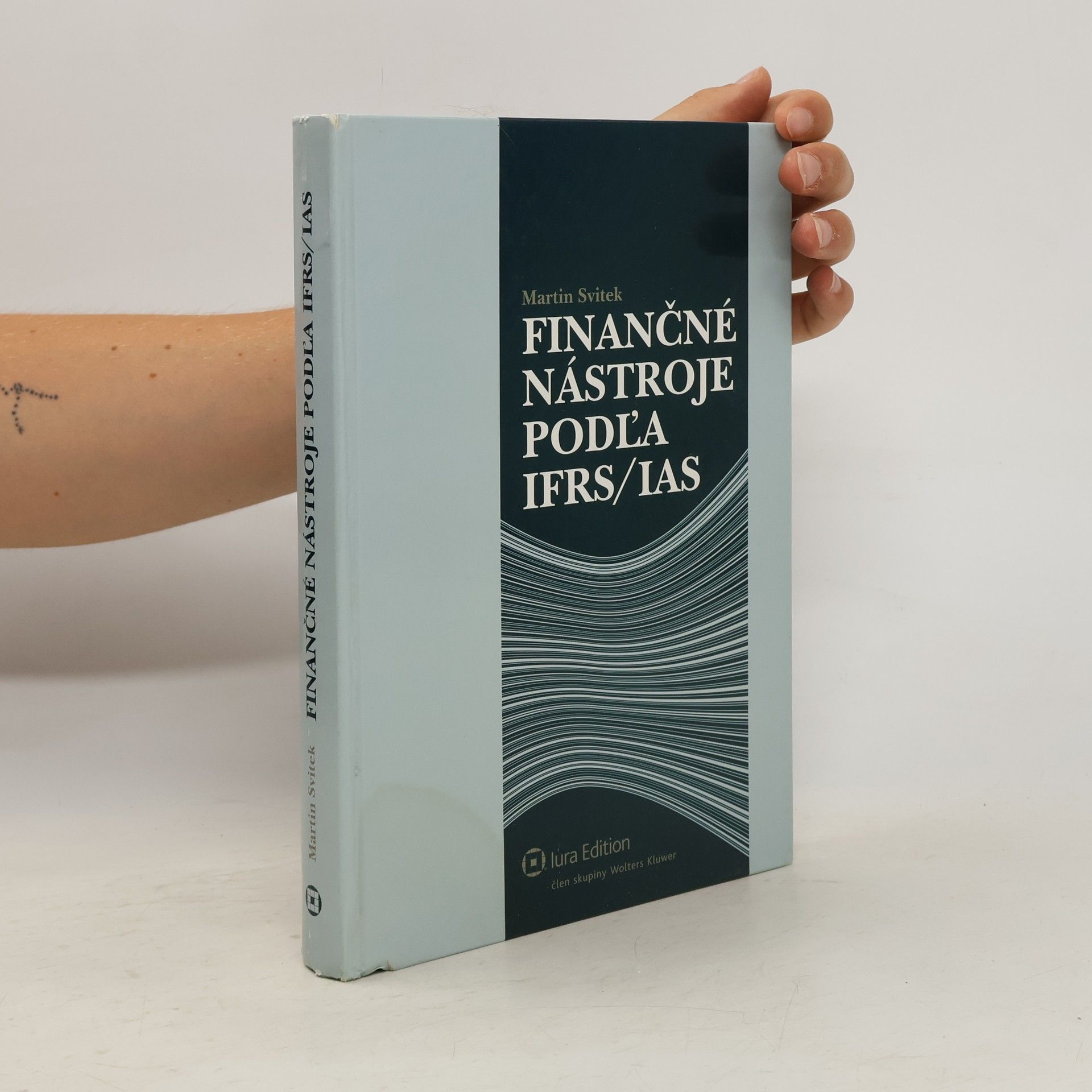 Martin Svitek Finančné nástroje podľa IFRS/IAS