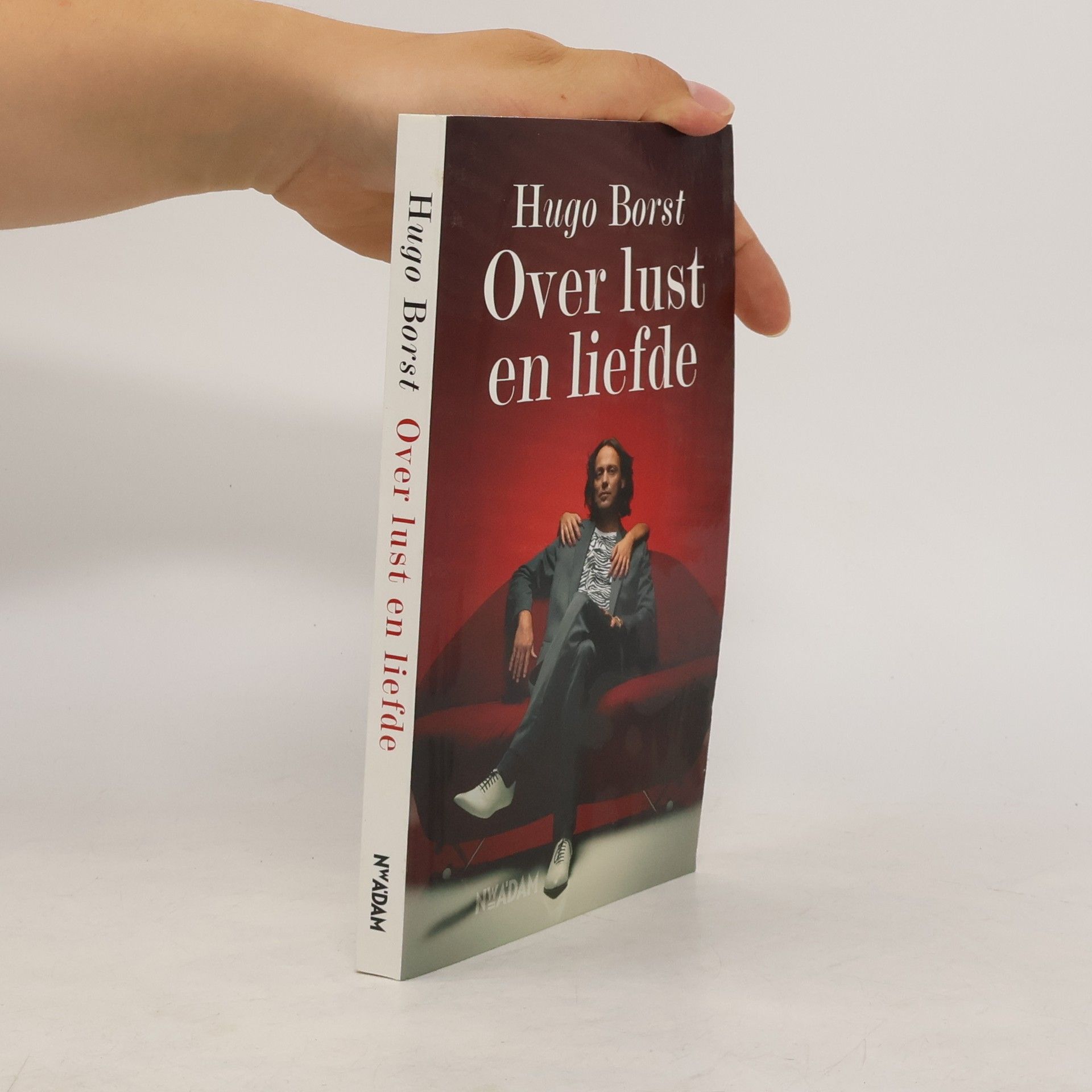 Hugo Borst Over lust en liefde