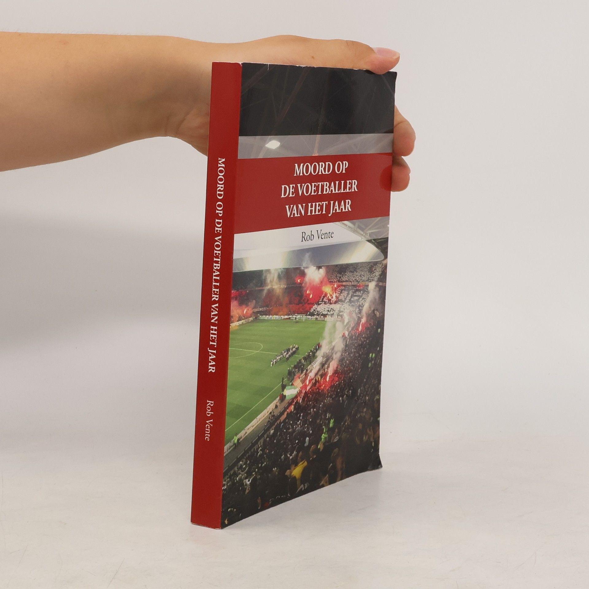 Rob Vente Moord op de voetballer van het jaar
