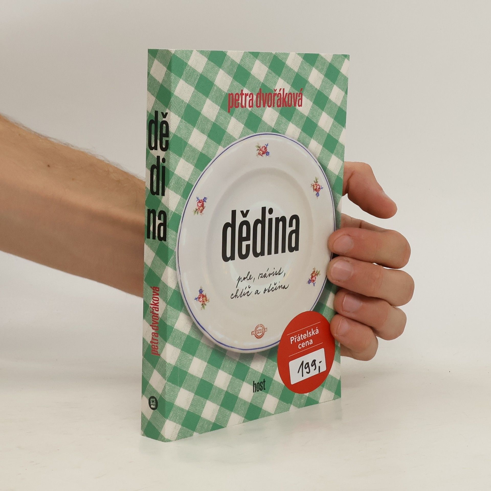 Petra Dvořáková Dědina. Pole, závist, chtíč a otčina