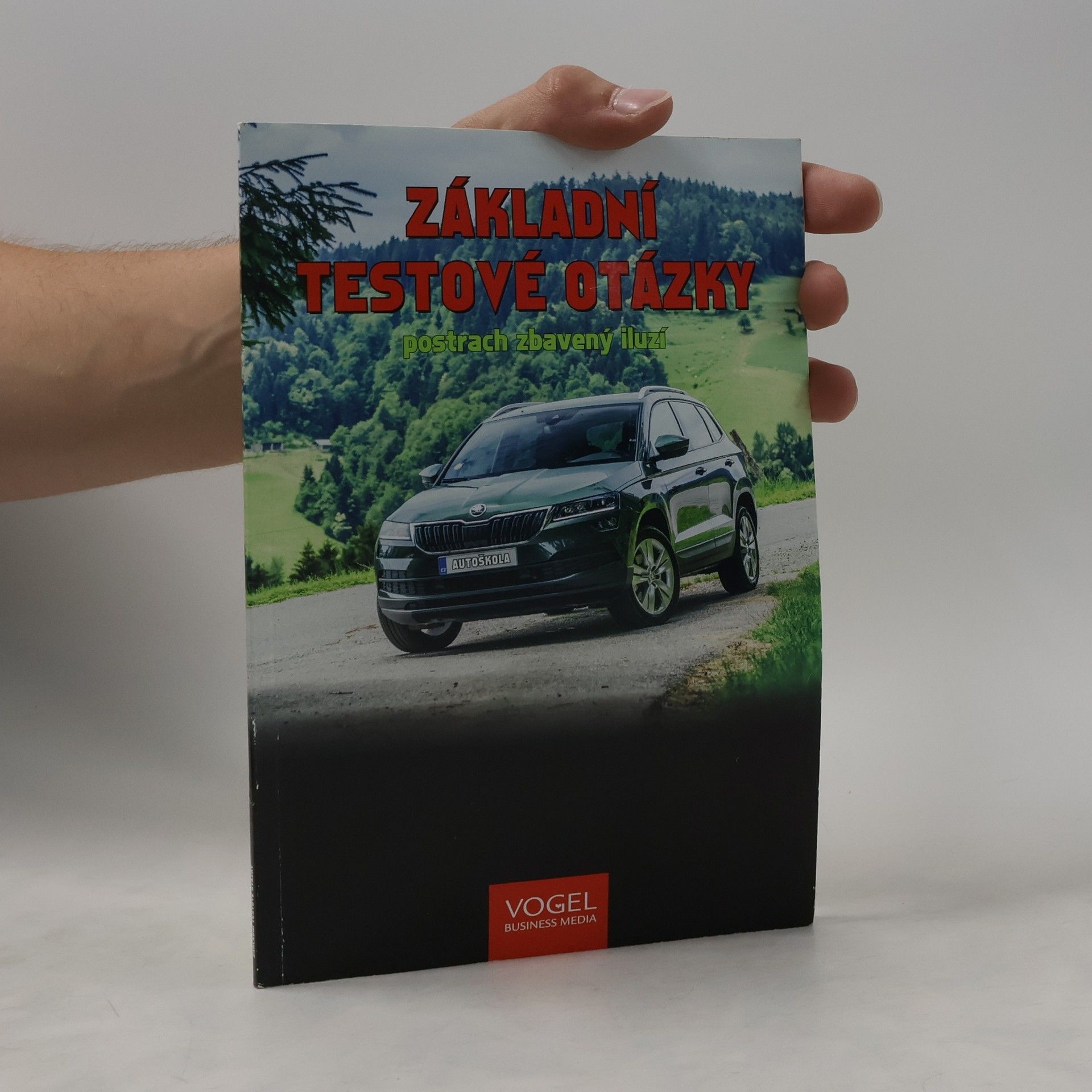 Autorenkollektiv Základní testové otázky. Postrach zbavený iluzí