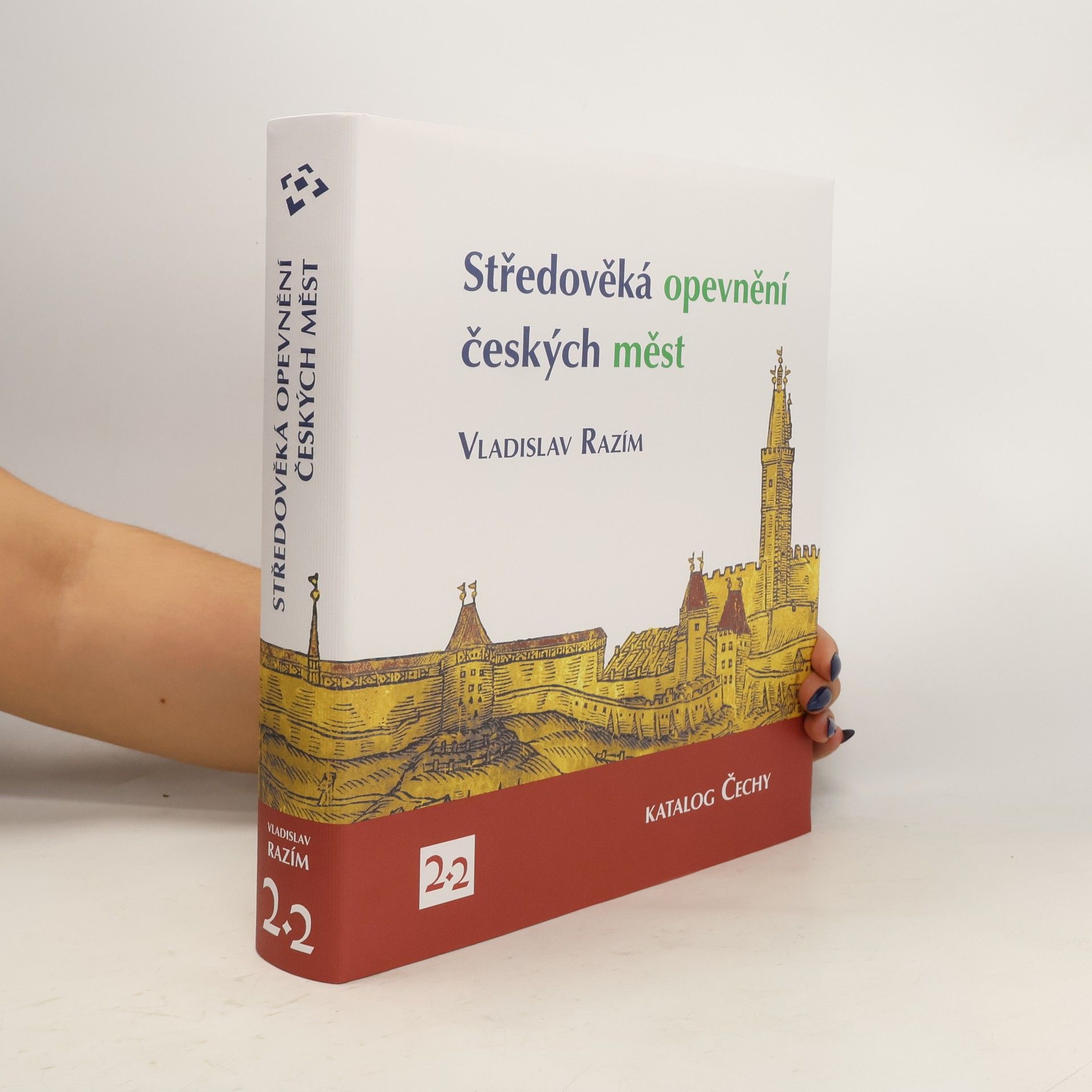 Vladislav Razím Středověká opevnění českých měst 2. díl, 2. svazek