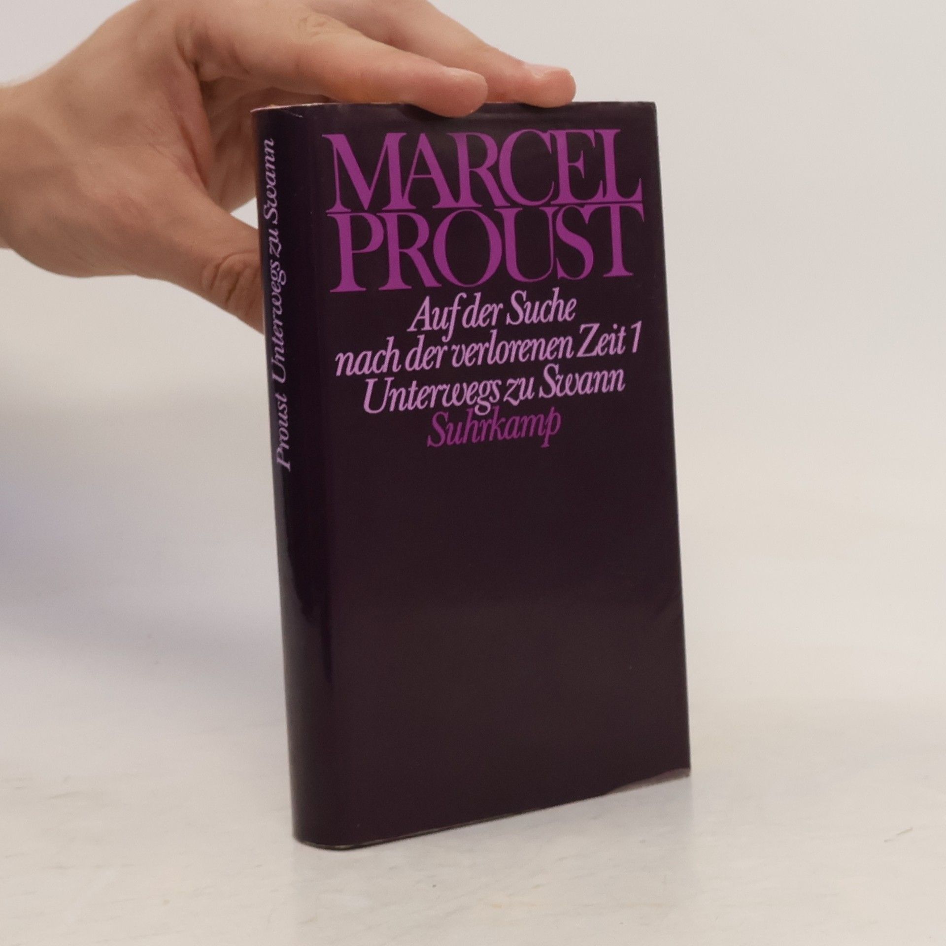 Marcel Proust Unterwegs zu Swann. Auf der Suche nach der verlorenen Zeit 1