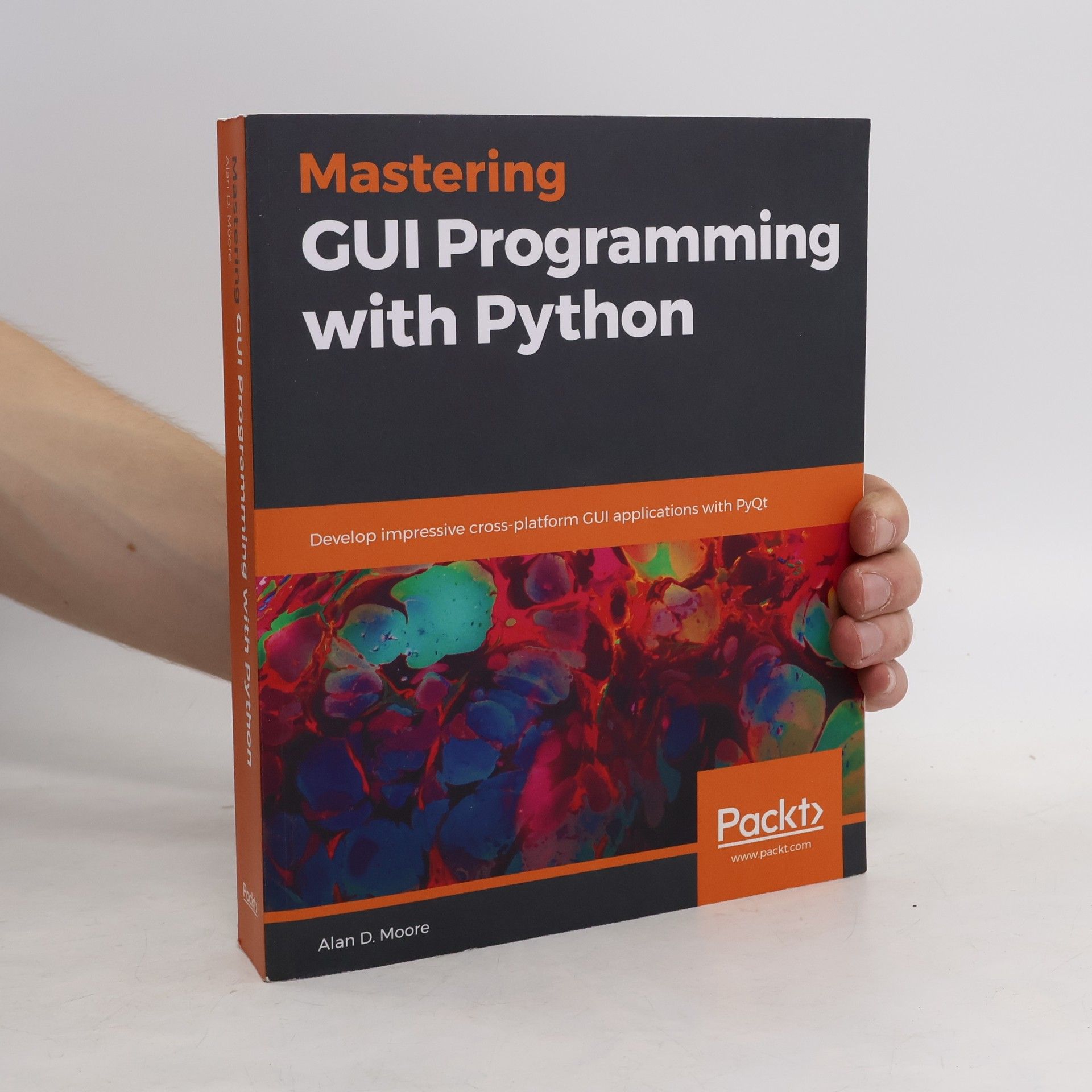Alan D. Moore Mastering GUI Programming with Python